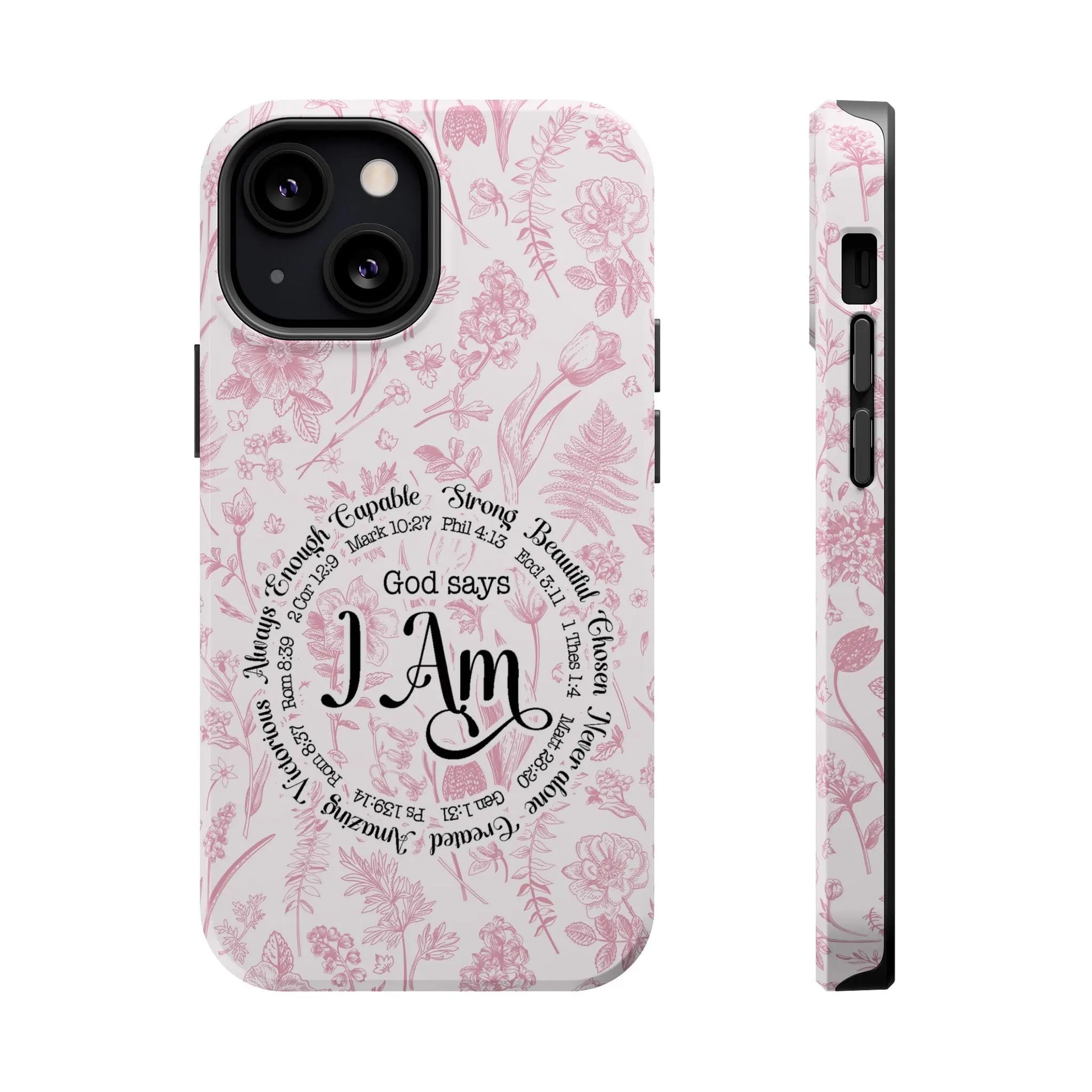 Christian Affirmations Floral Phone Case | MagSafe Tough Cases Printify
