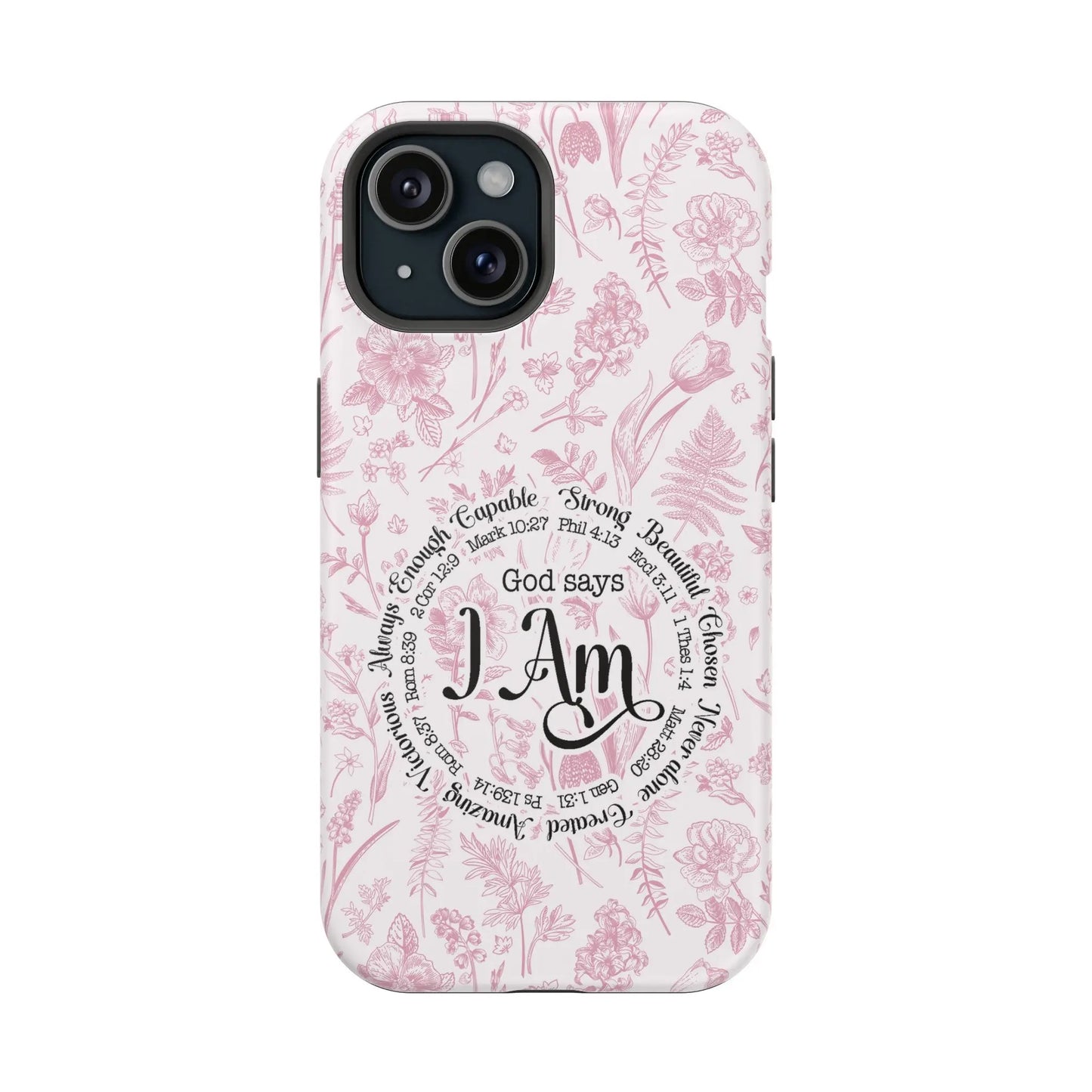 Christian Affirmations Floral Phone Case | MagSafe Tough Cases Printify