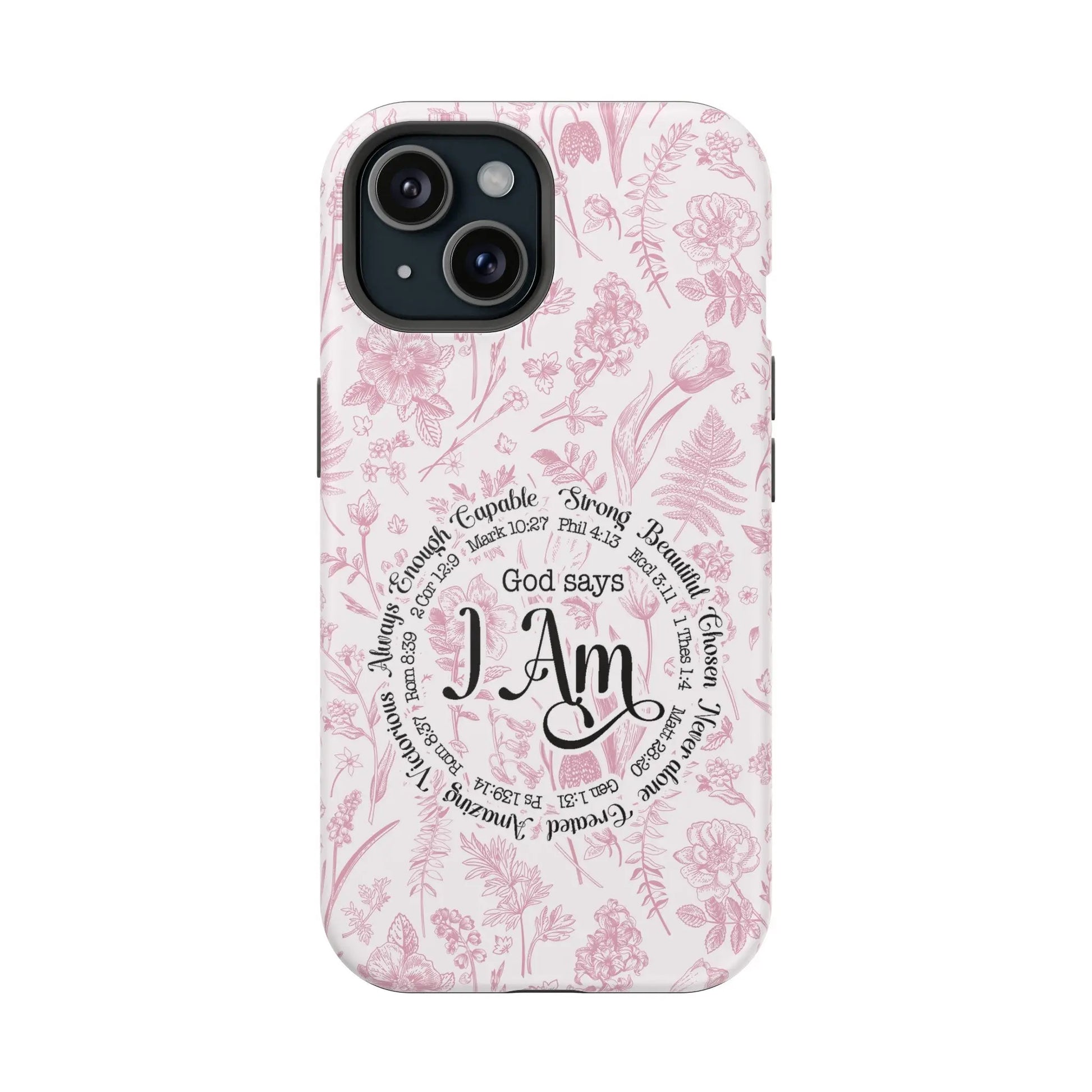 Christian Affirmations Floral Phone Case | MagSafe Tough Cases Printify