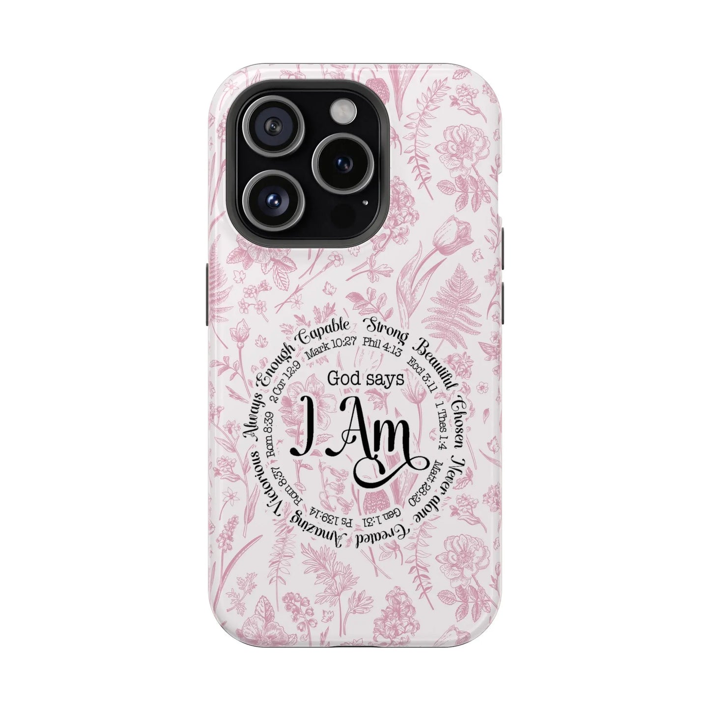 Christian Affirmations Floral Phone Case | MagSafe Tough Cases Printify