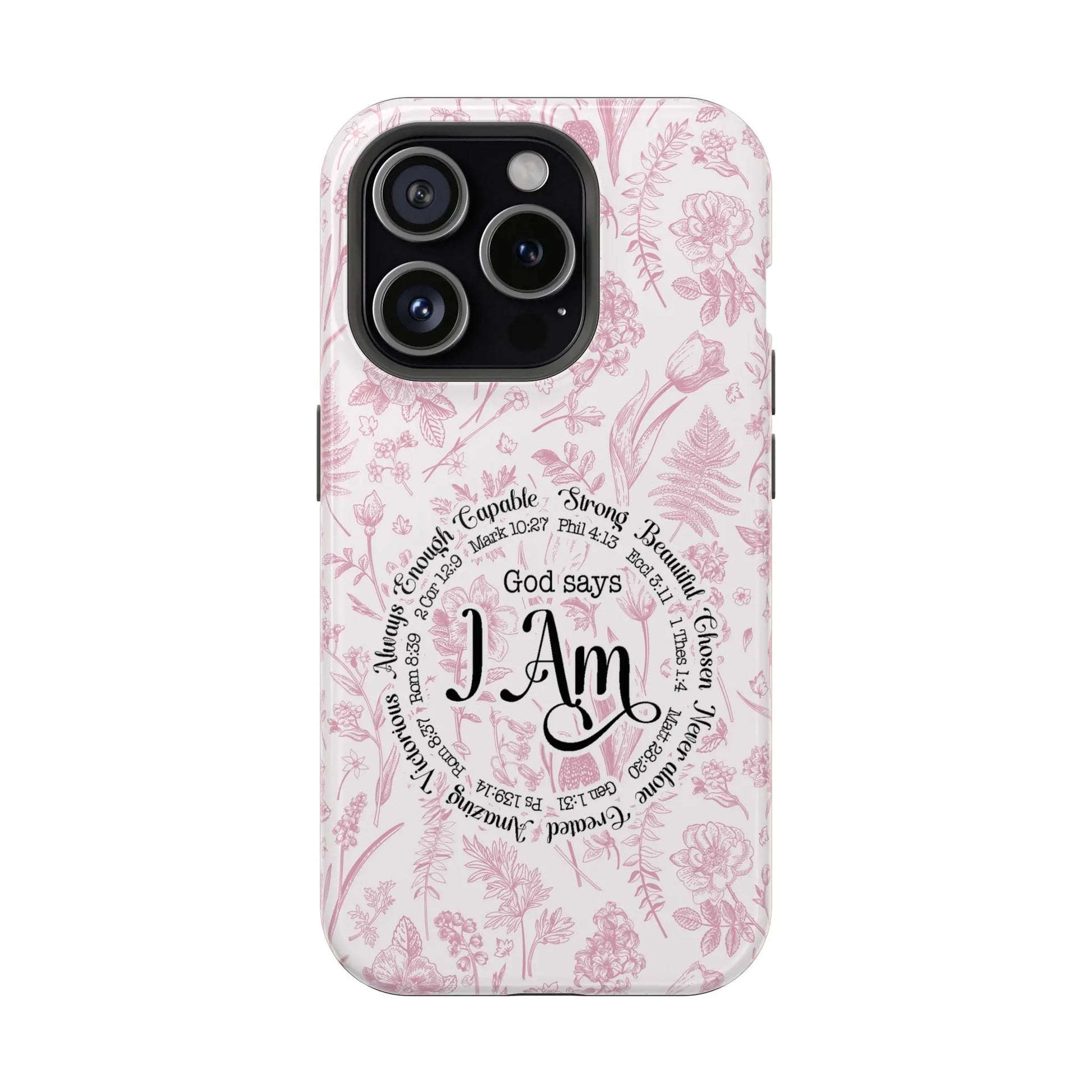 Christian Affirmations Floral Phone Case | MagSafe Tough Cases Printify