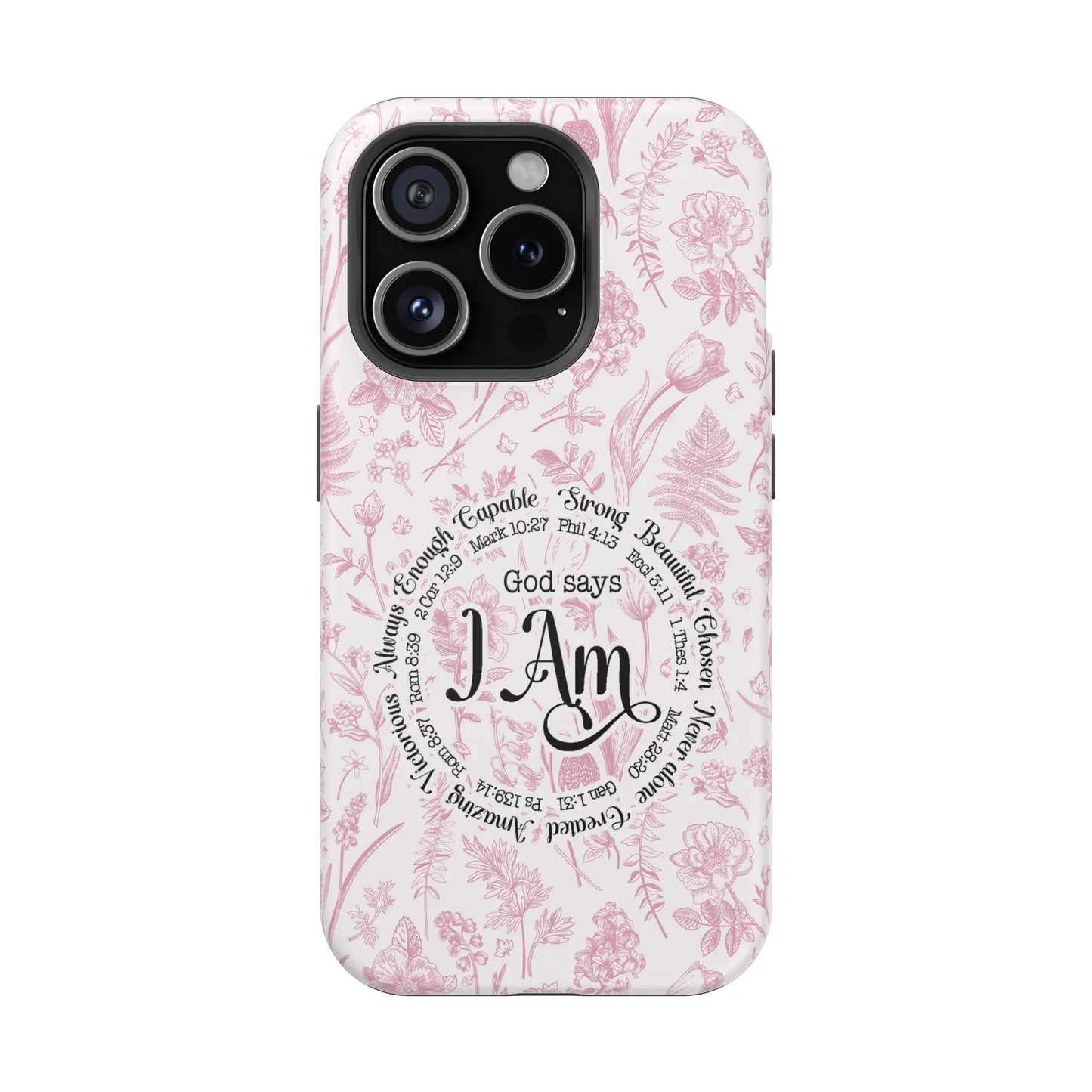 Christian Affirmations Floral Phone Case | MagSafe Tough Cases Printify