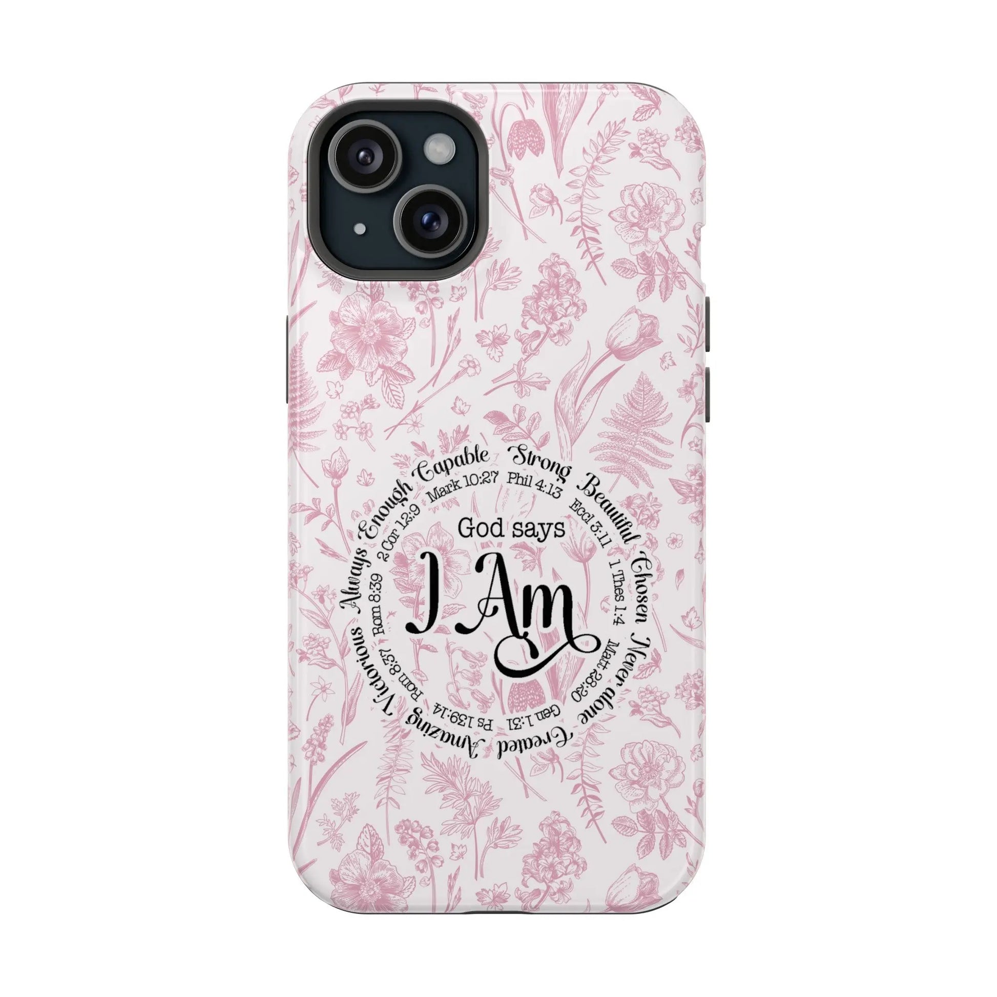 Christian Affirmations Floral Phone Case | MagSafe Tough Cases Printify