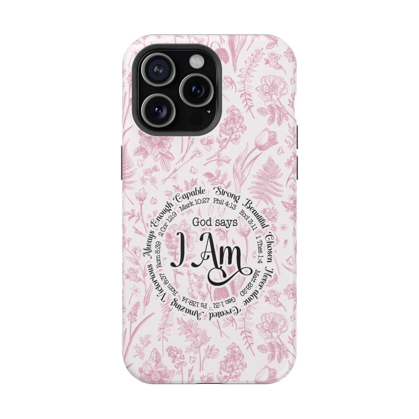 Christian Affirmations Floral Phone Case | MagSafe Tough Cases Printify