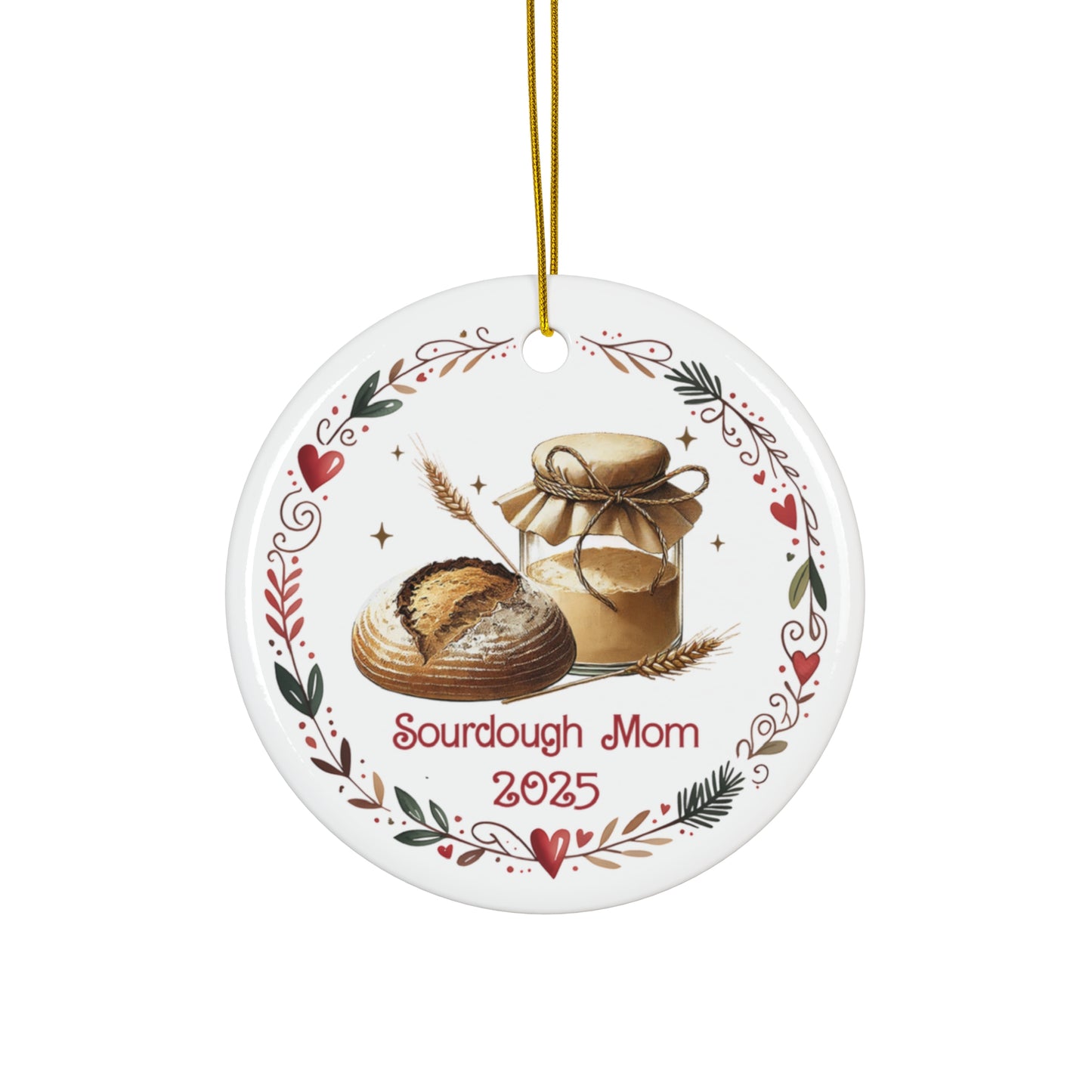 Sourdough Baker's 2025 Christmas Ceramic Ornament - Amazing Faith Designs