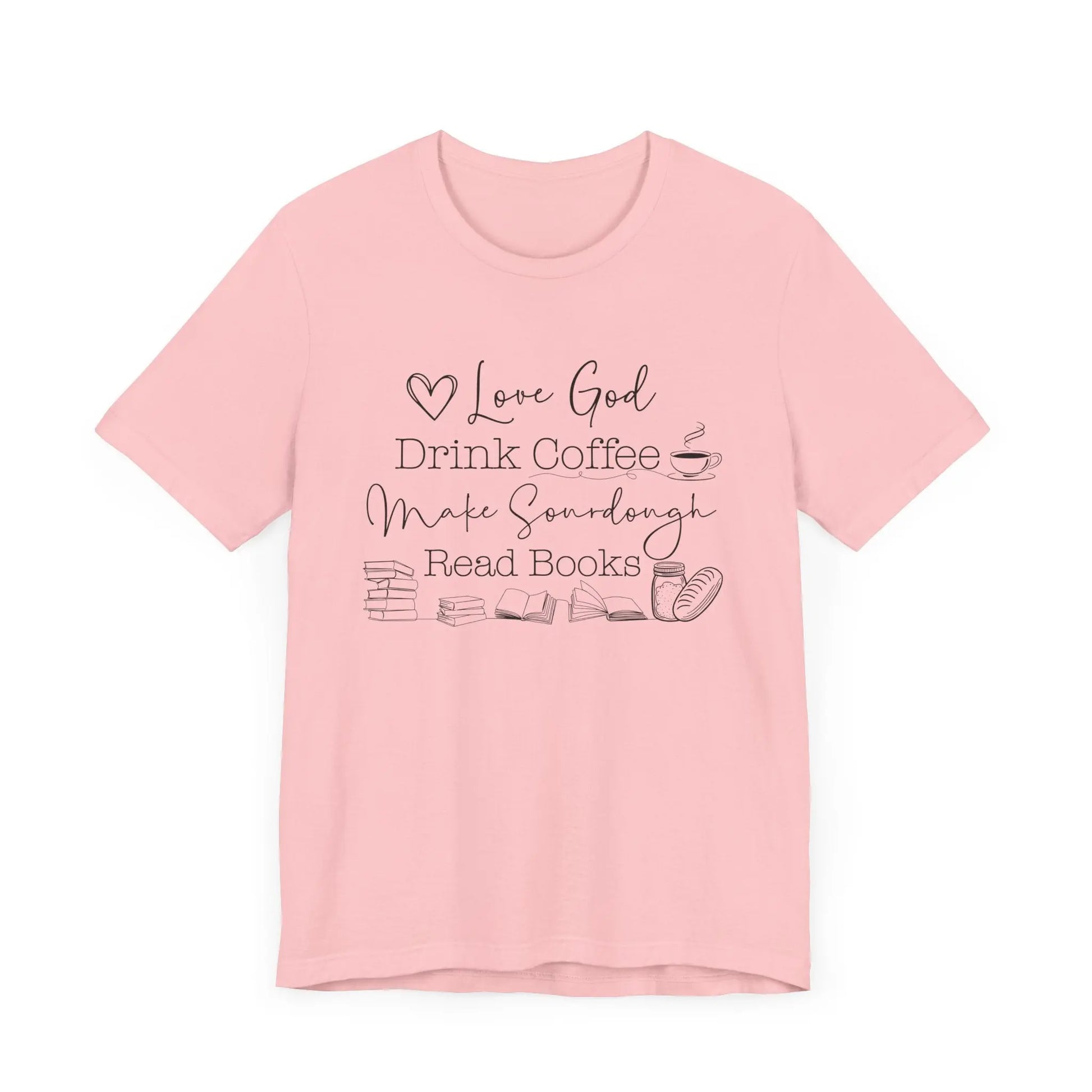 God Coffee Sourdough Books Shirt Printify