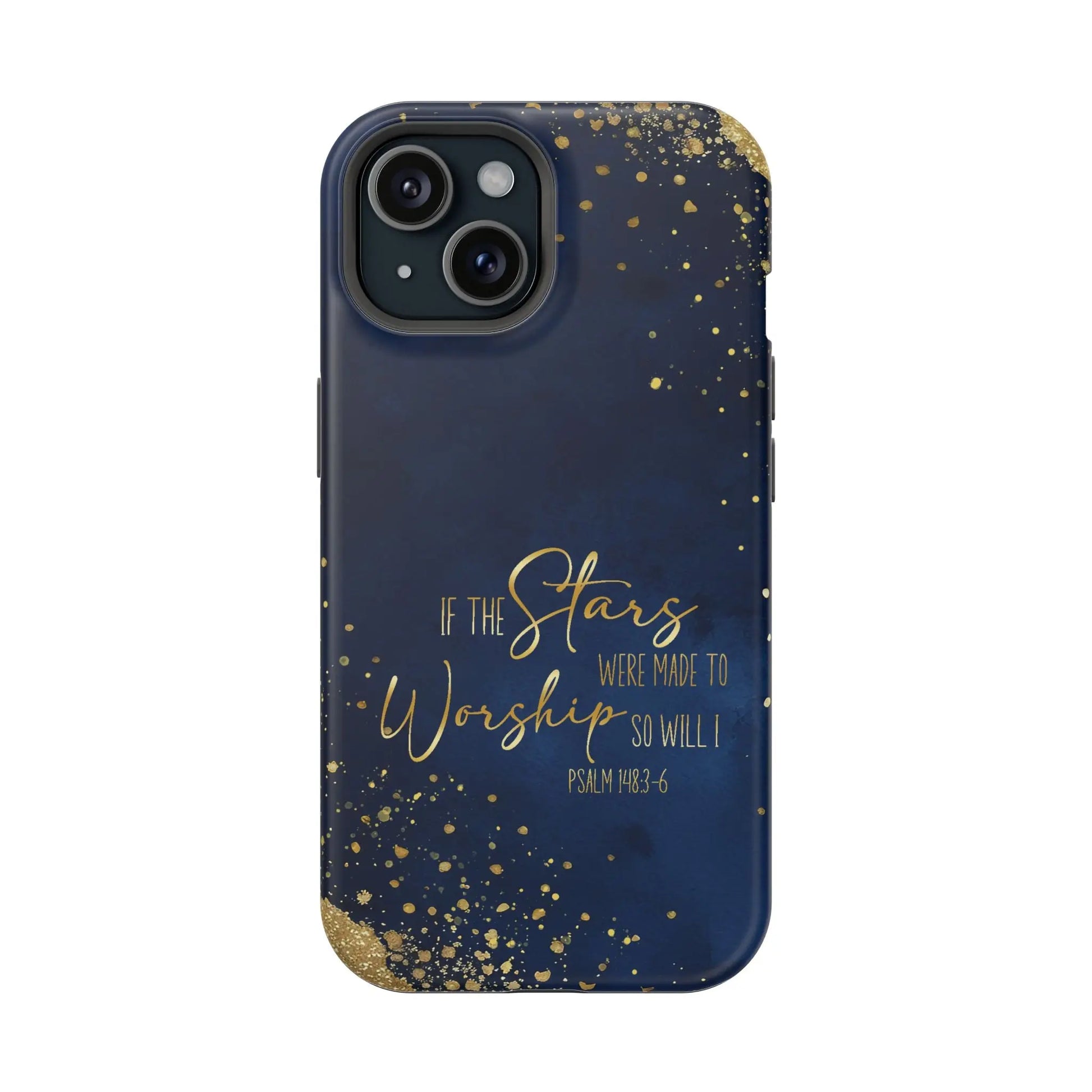 If the Stars were Made to Worship MagSafe iPhone Case - Amazing Faith Designs