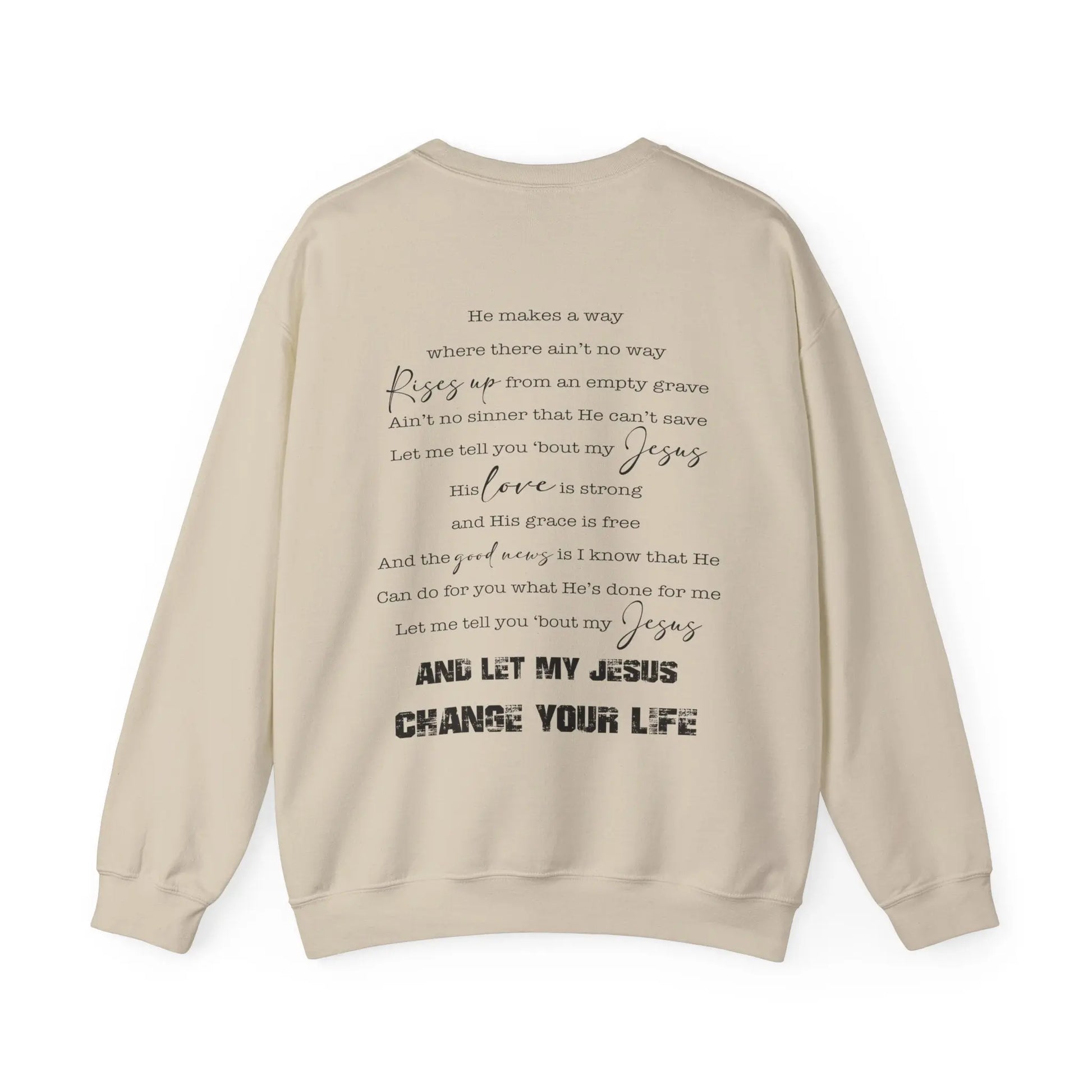 Let me Tell You 'Bout My Jesus Christian Sweatshirt Printify