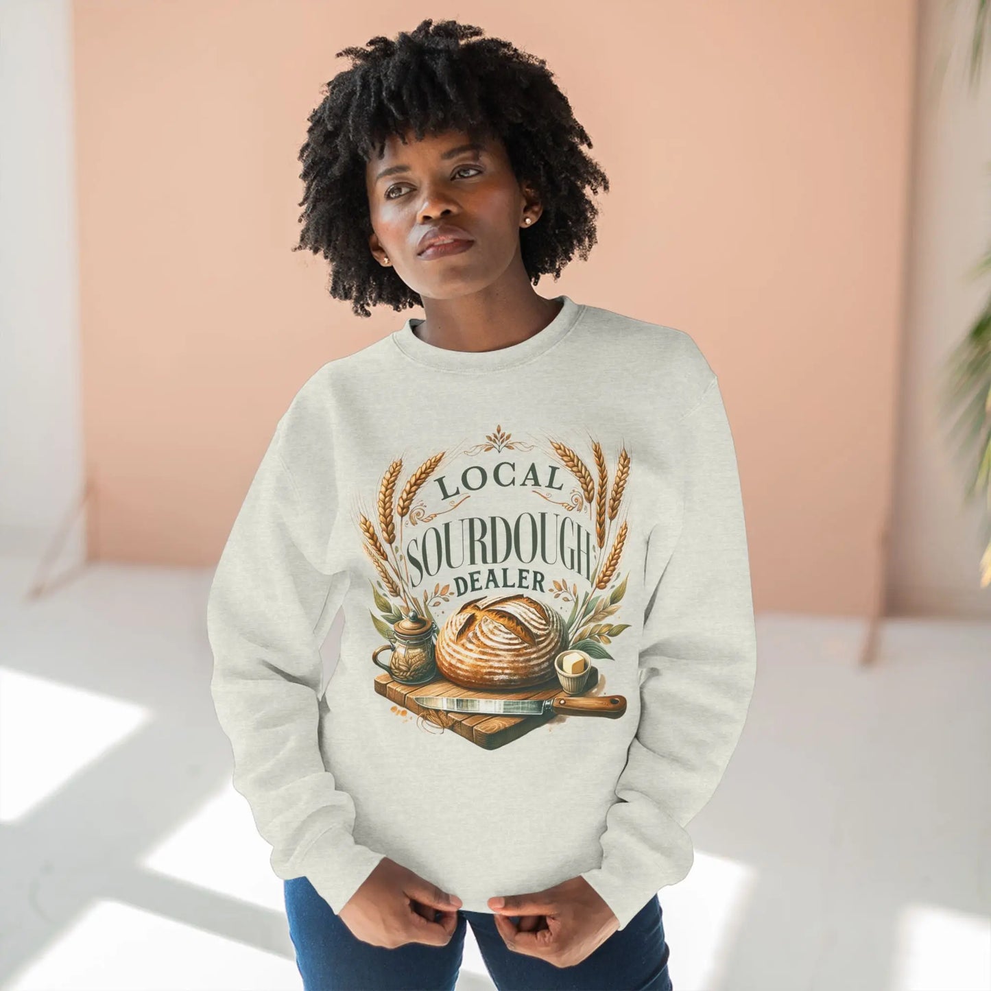 Local Sourdough Dealer Sweatshirt Printify