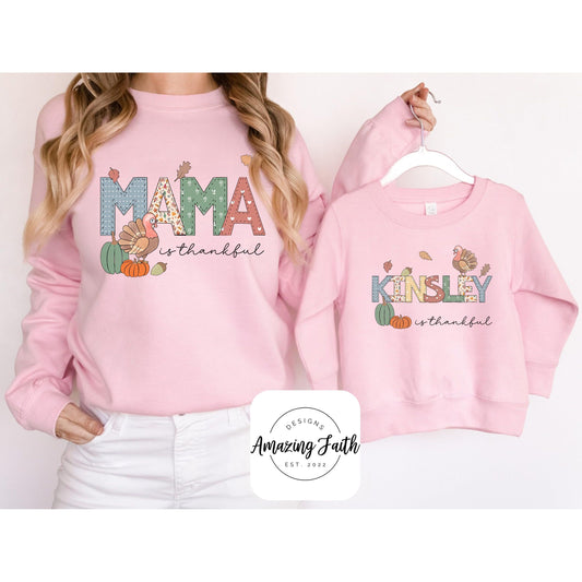 Thanksgiving Mama Matching Sweatshirt - Amazing Faith Designs