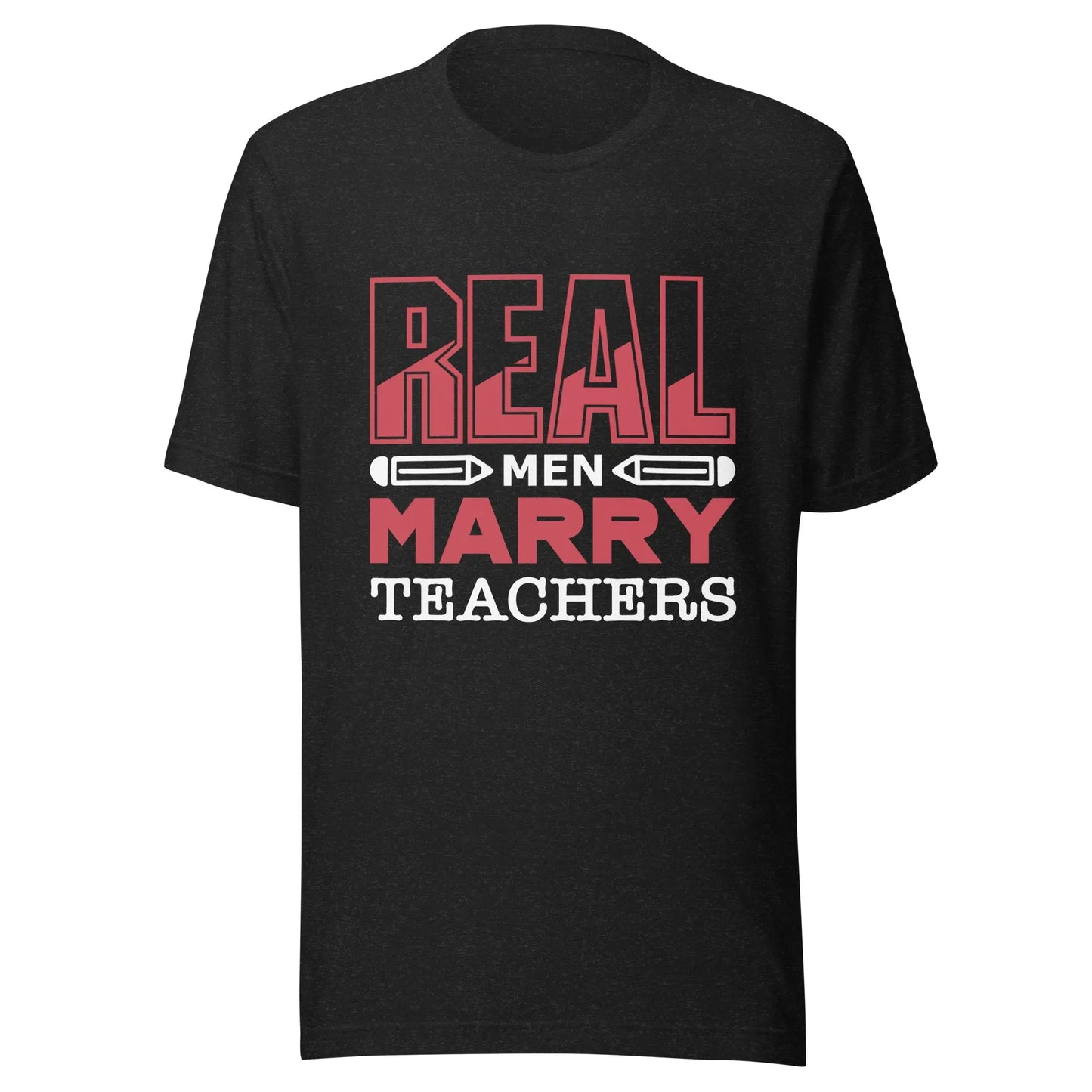 Real Men Marry Teachers Tshirt Amazing Faith Designs
