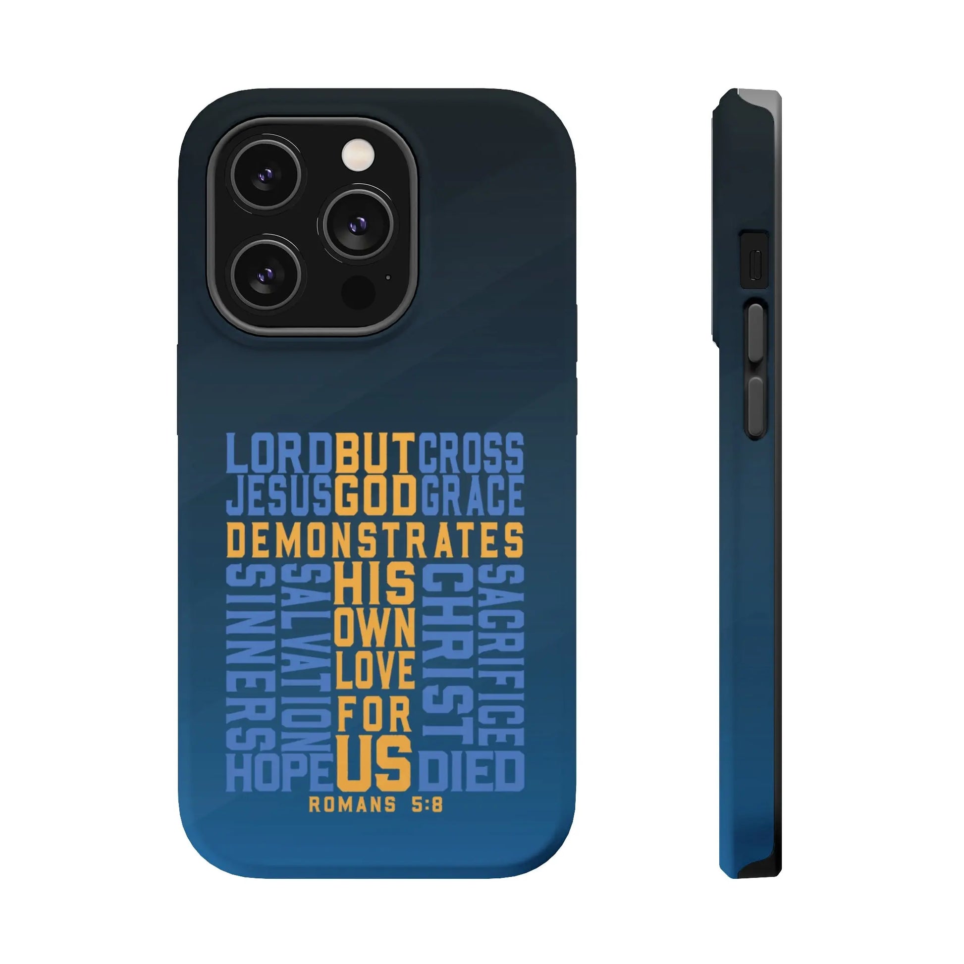 Romans 5:8 Christian Phone Case | MagSafe Printify