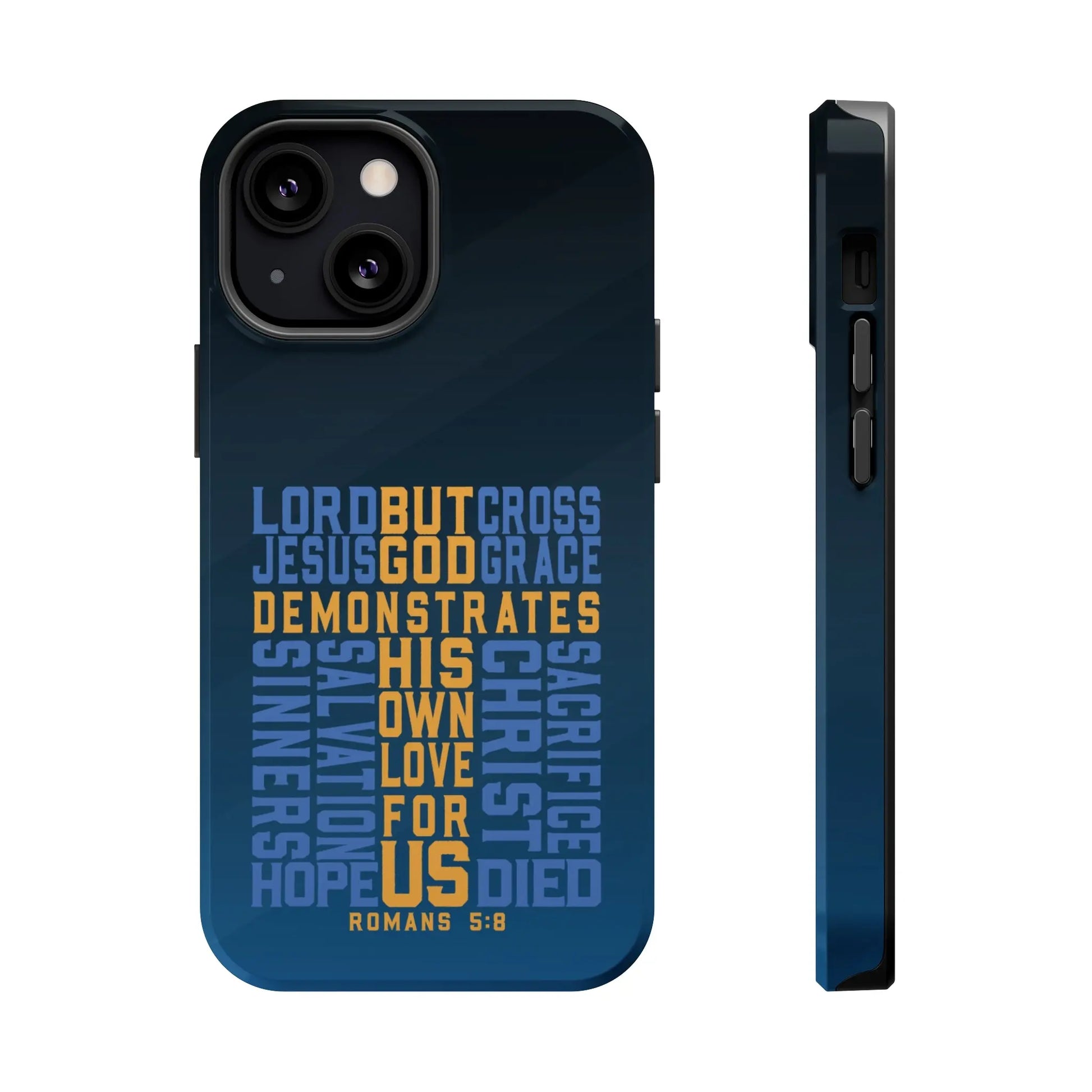 Romans 5:8 Christian Phone Case | MagSafe Printify