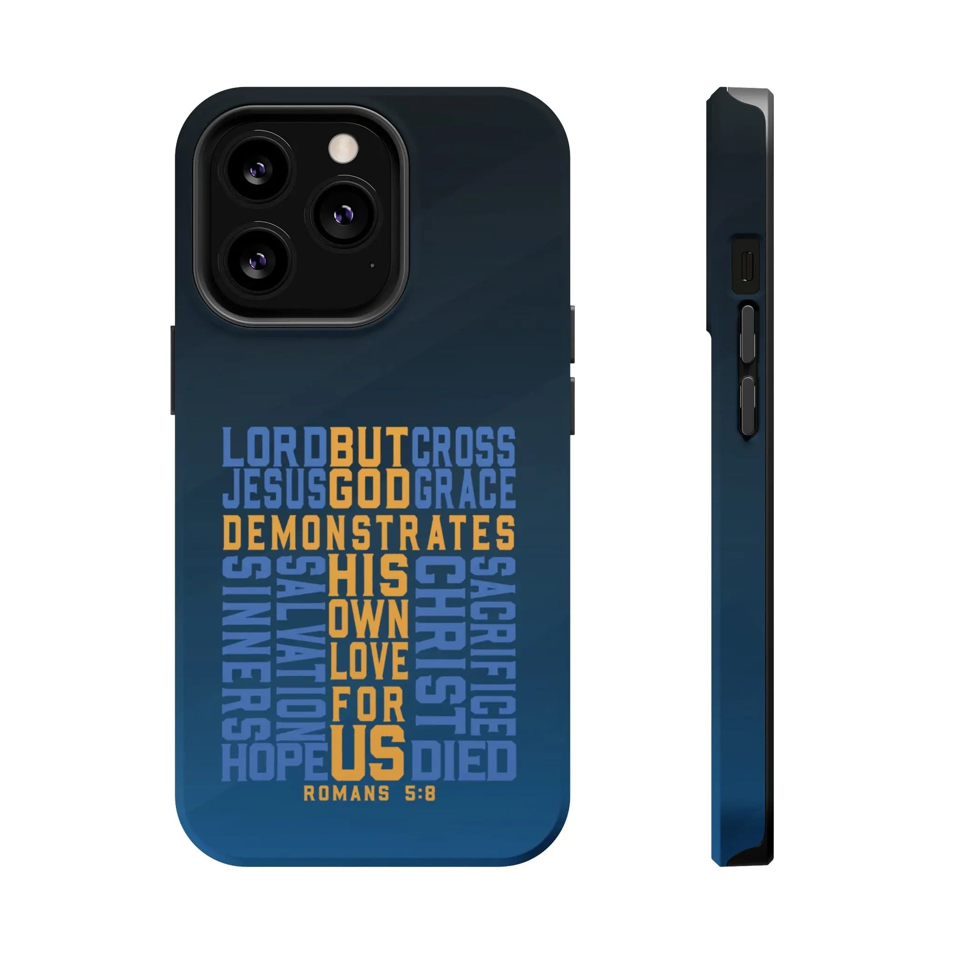 Romans 5:8 Christian Phone Case | MagSafe Printify