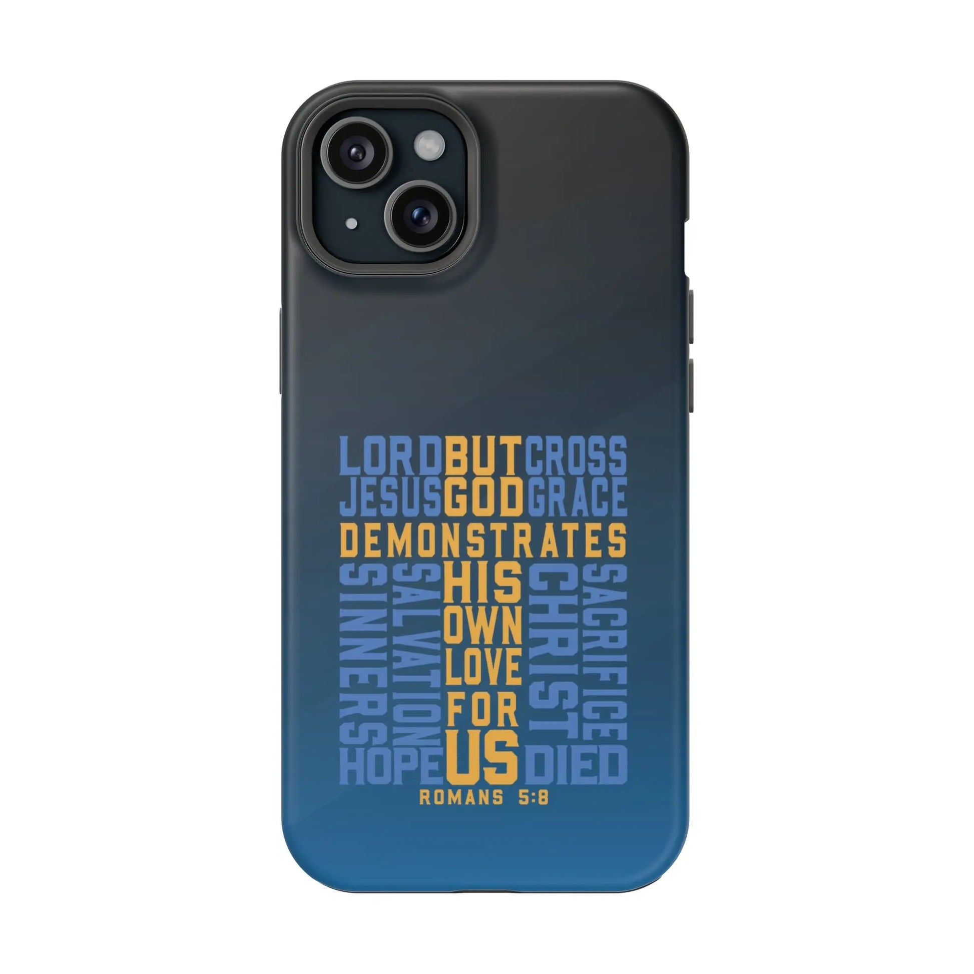 Romans 5:8 Christian Phone Case | MagSafe Printify