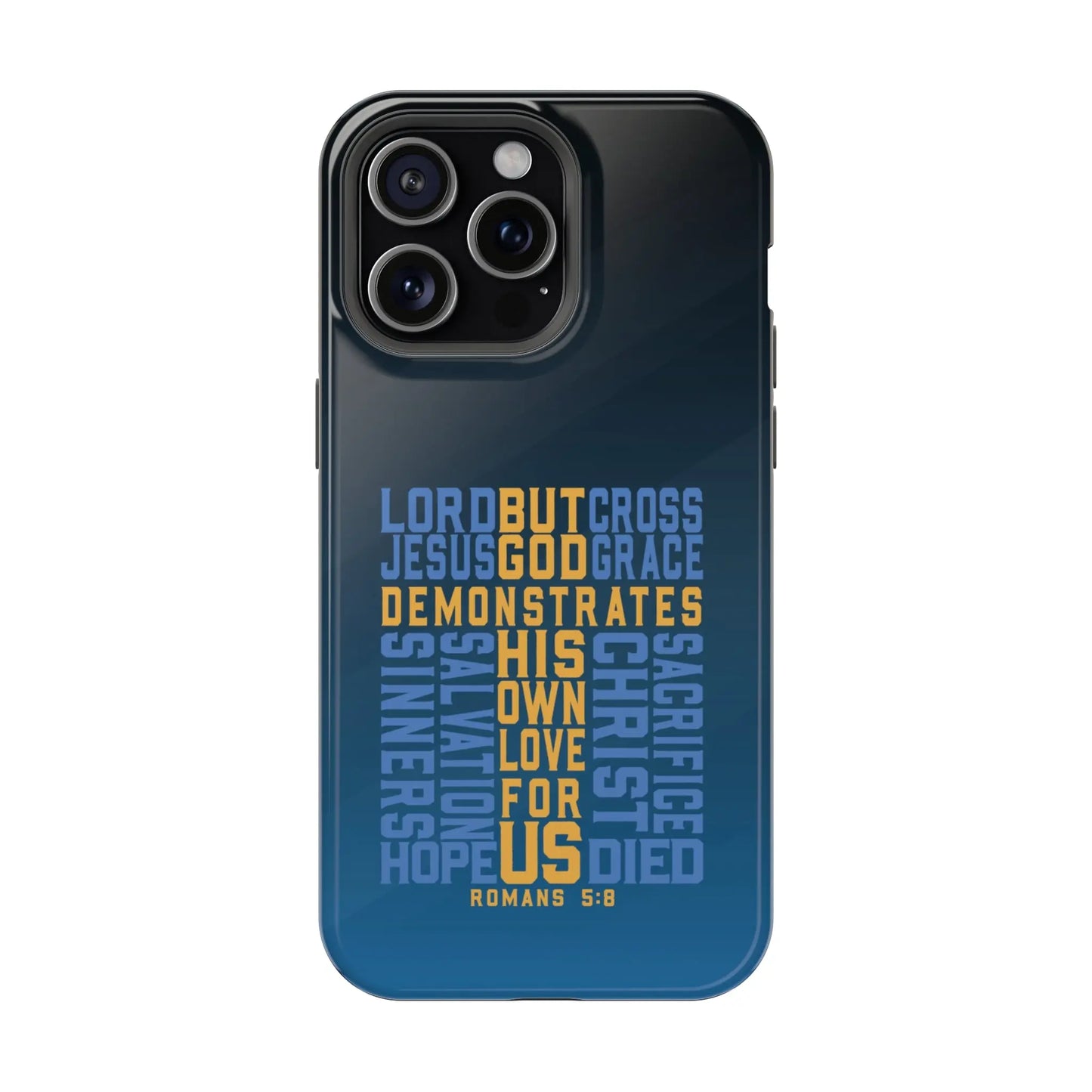 Romans 5:8 Christian Phone Case | MagSafe Printify