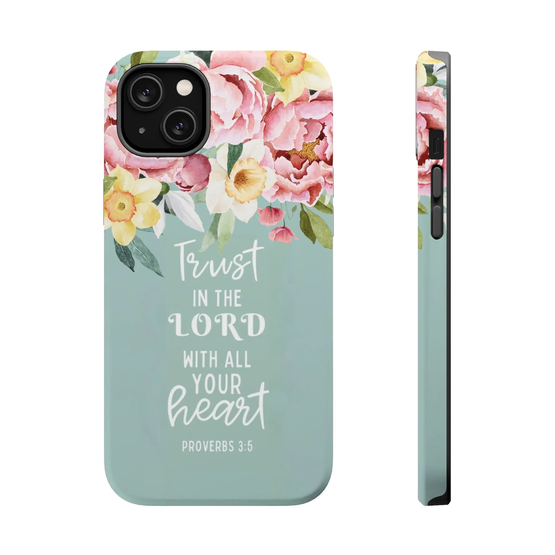 Trust in the Lord Christian Phone Case | MagSafe Tough Case Printify