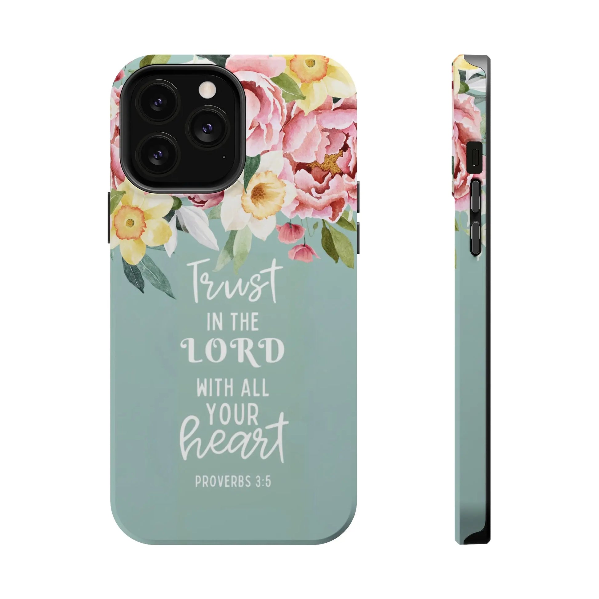 Trust in the Lord Christian Phone Case | MagSafe Tough Case Printify