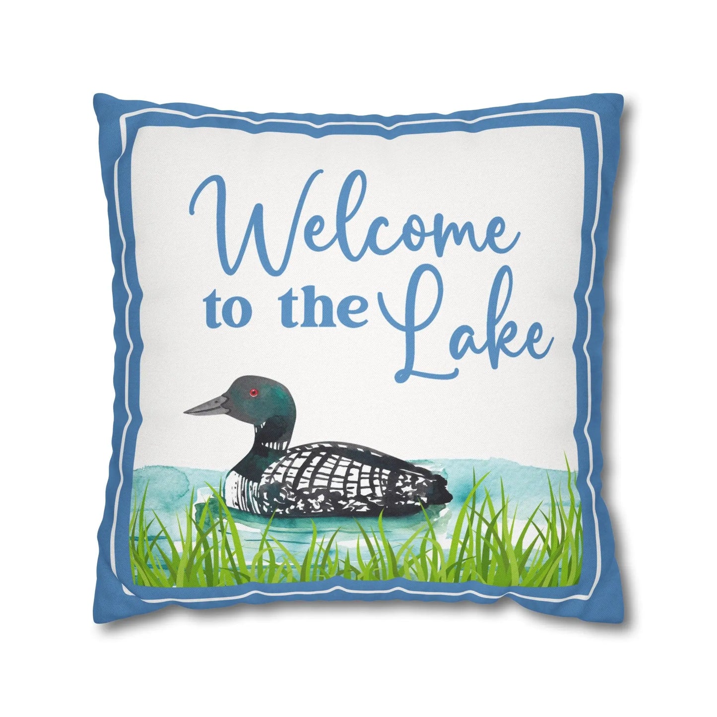 Welcome to the Lake Loon Spun Polyester Square Pillowcase Printify