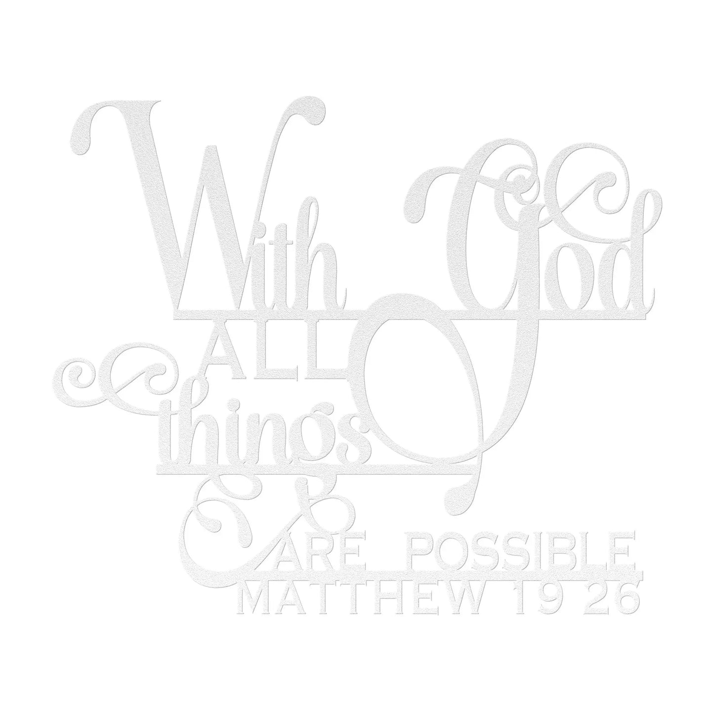 With God All Things Are Possible Metal Sign teelaunch