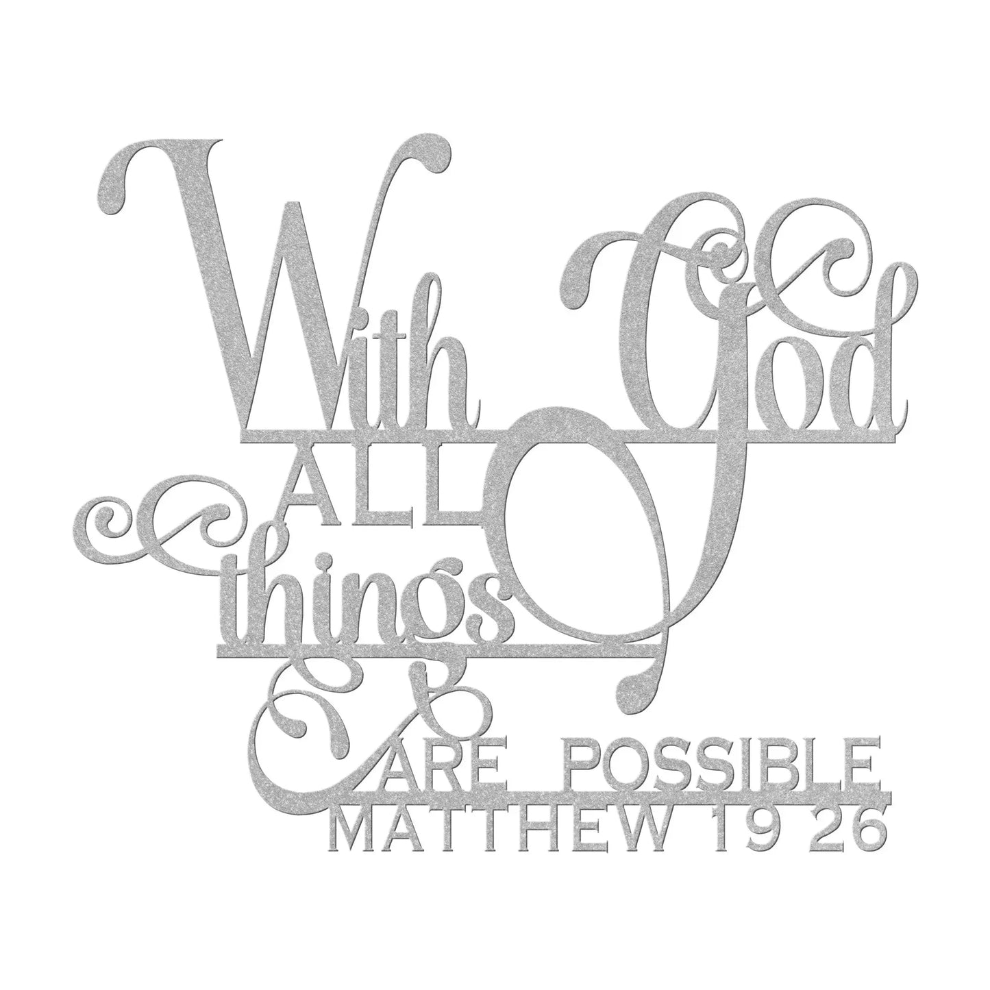 With God All Things Are Possible Metal Sign teelaunch