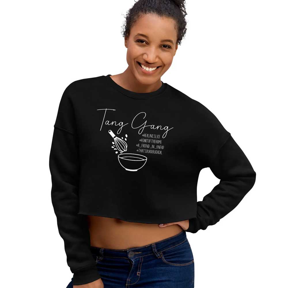 Tang Gang Sourdough Crop Sweatshirt - Amazing Faith Designs