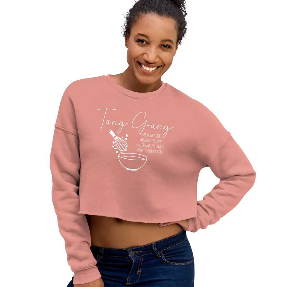 Tang Gang Sourdough Crop Sweatshirt - Amazing Faith Designs