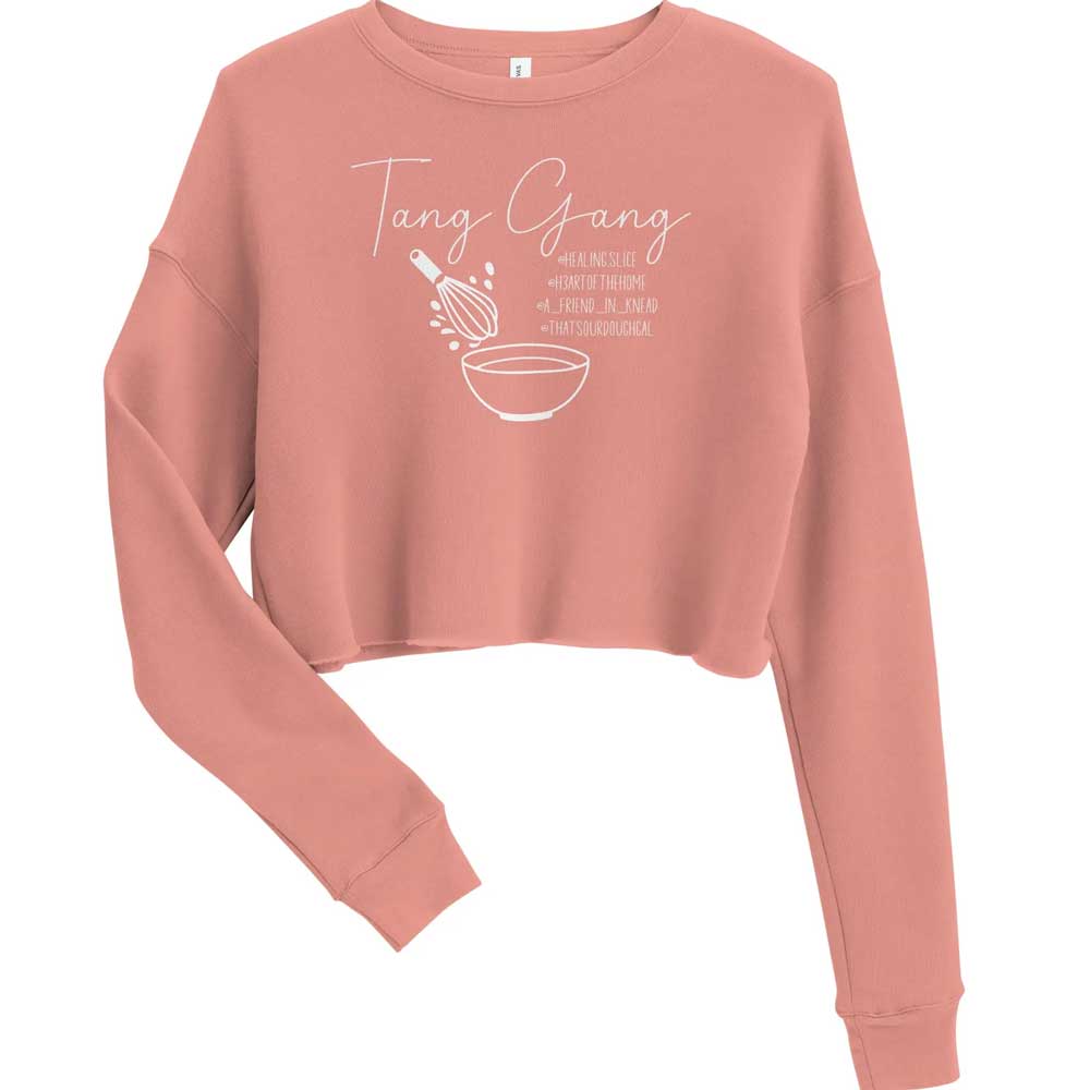 Tang Gang Sourdough Crop Sweatshirt - Amazing Faith Designs