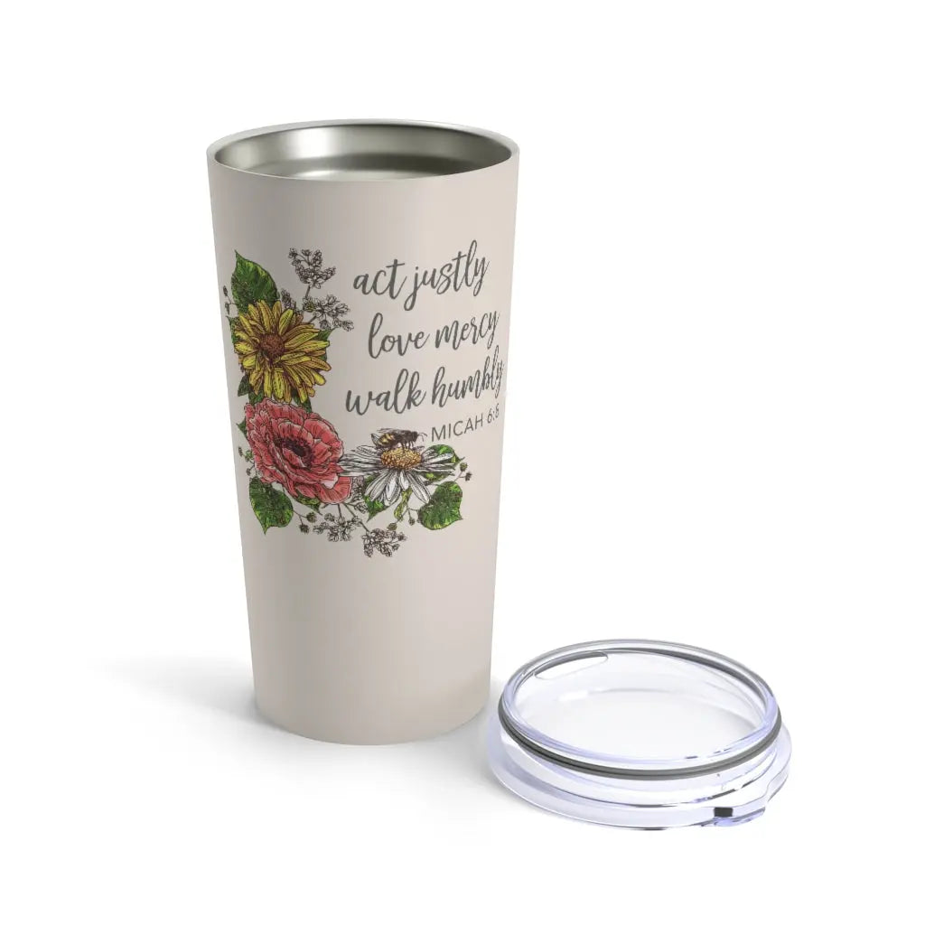 Act Justly Love Mercy Walk Humbly floral Tumbler 20oz, Scripture Tumbler, Christian Travel Mug, Religious Tumbler, Cute Christian Gift Printify