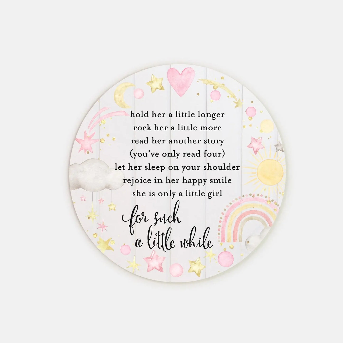 Baby Girl Nursery Poem Wood Sign (Round) Amazing Faith Designs