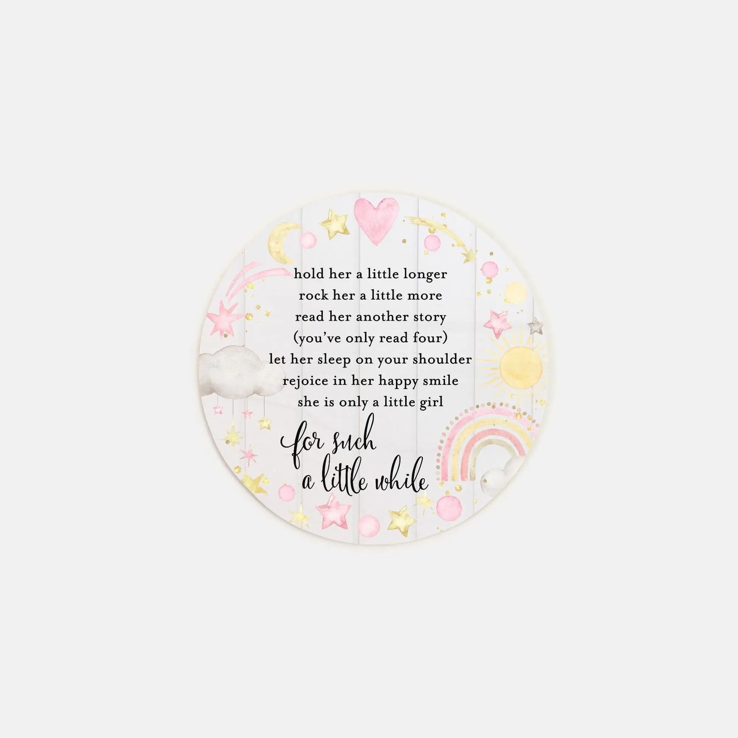 Baby Girl Nursery Poem Wood Sign (Round) Amazing Faith Designs