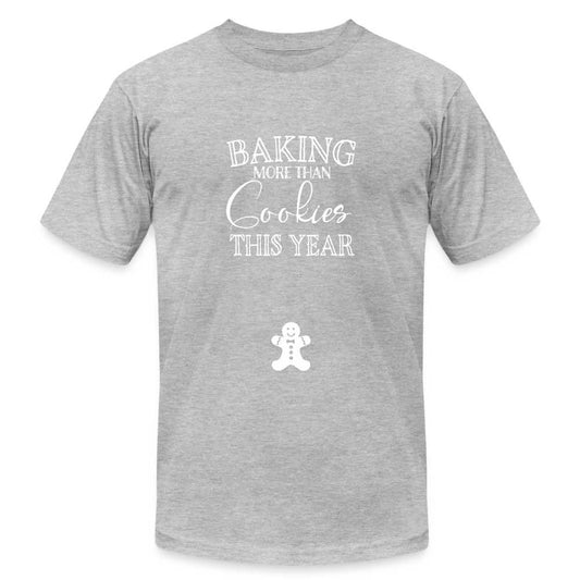 Baking More than Cookies This Year Tshirt, Pregnancy Announcement Tee SPOD