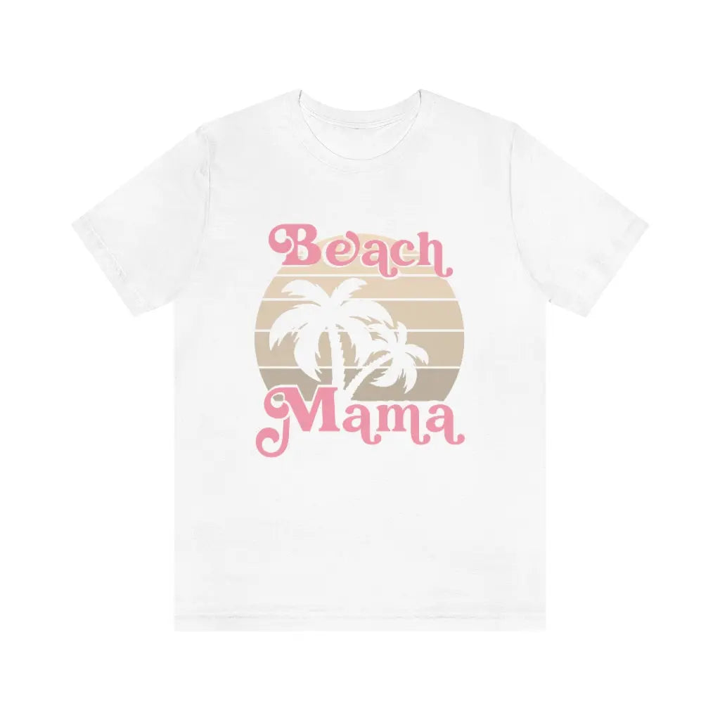 Beach Mama Shirt, Summer Shirt, Vacation Shirt, Nana, Mimi Grammy, Grandma Printify
