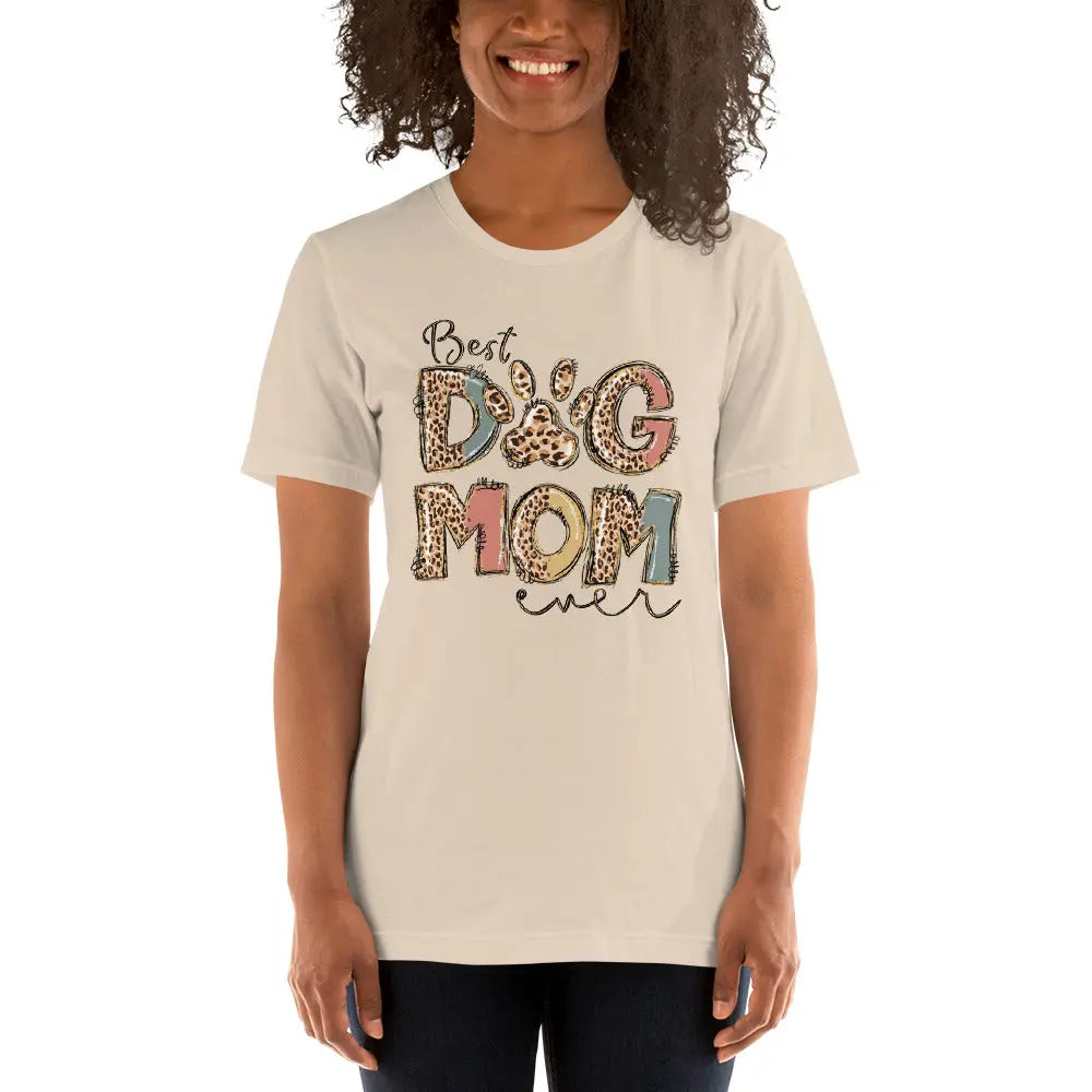 Best Dog Mom Ever t-shirt Amazing Faith Designs