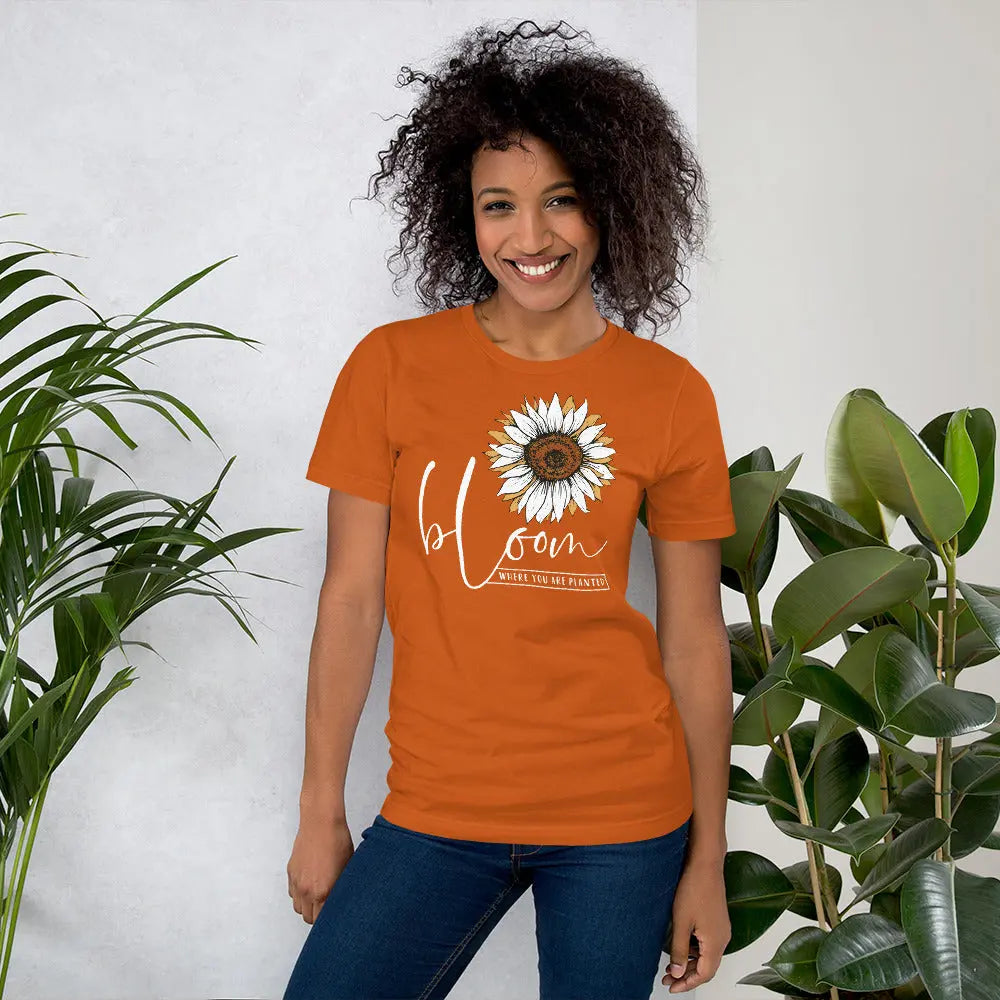 Bloom Where You Are Planted Unisex t-shirt Amazing Faith Designs