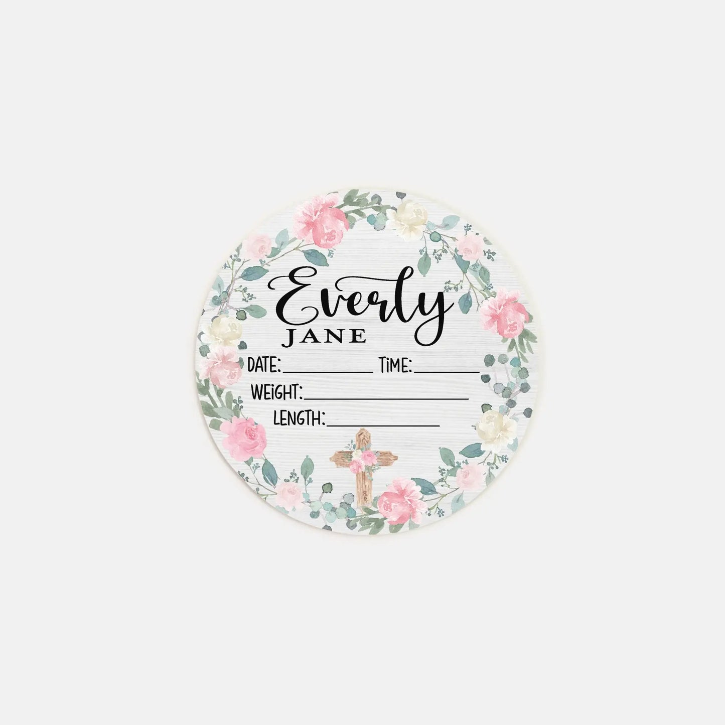 Cross Roses Birth Stats Round Wood Baby Name Sign Amazing Faith Designs