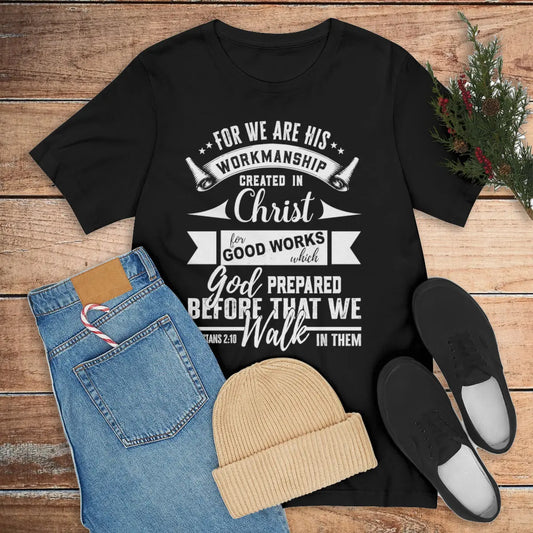 God's Workmanship Tee,  Ephesians 2:10,  Scripture Unisex Short Sleeve Tee Printify