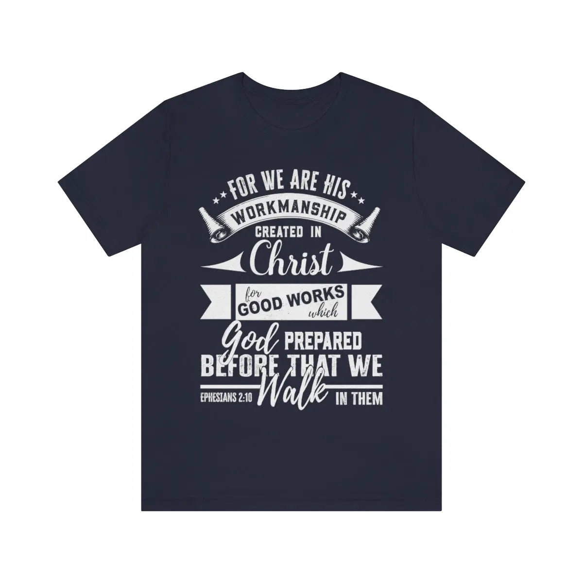God's Workmanship Tee, Ephesians 2:10, Scripture Unisex Short Sleeve Tee Printify