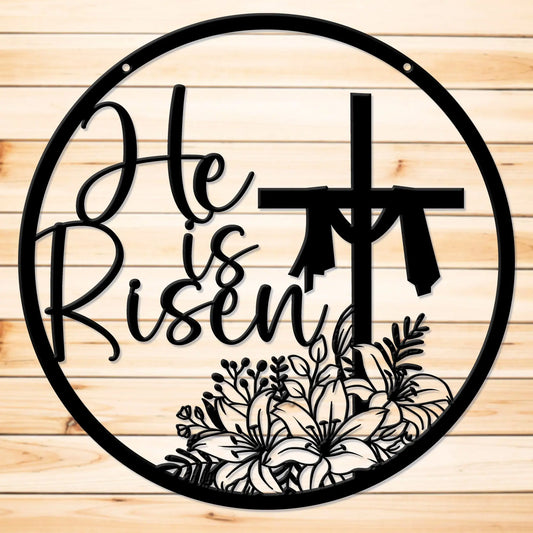 He is Risen Easter Metal Sign teelaunch