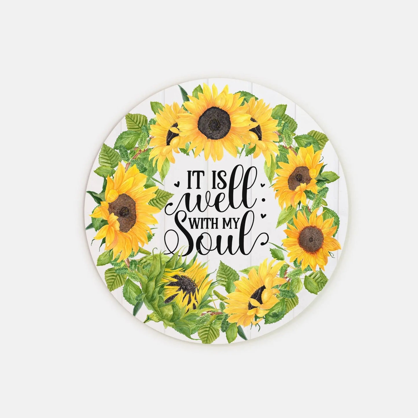 It is Well with My Soul Sunflowers Wood Sign (Round) Amazing Faith Designs