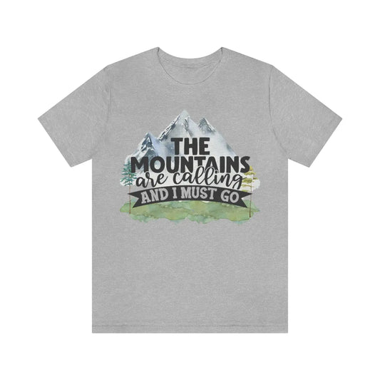Mountains are Calling Unisex Jersey Short Sleeve Tee, Hiker, Adventurer, Nature Lover Gift Printify