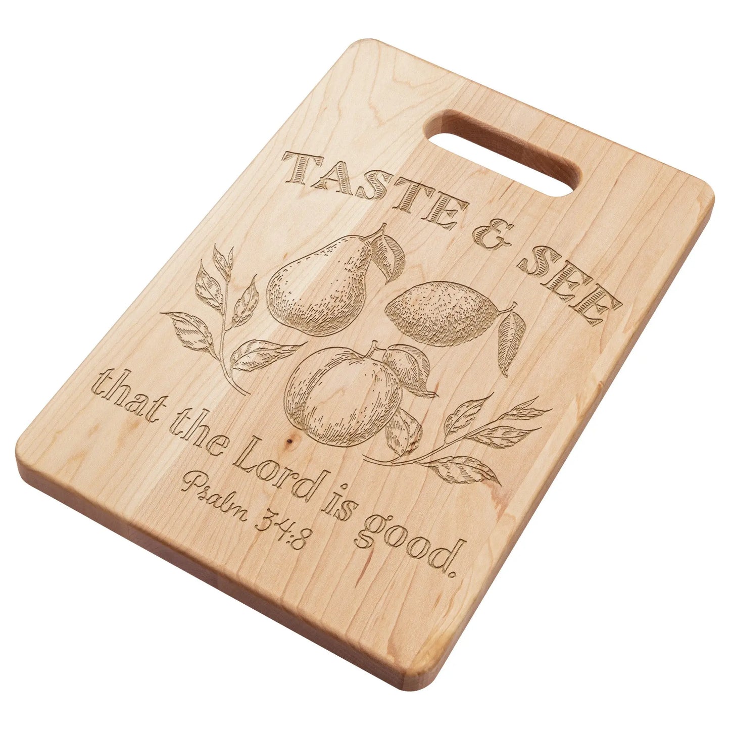 Taste and See Maple Cutting Board | Psalm 34:8 teelaunch