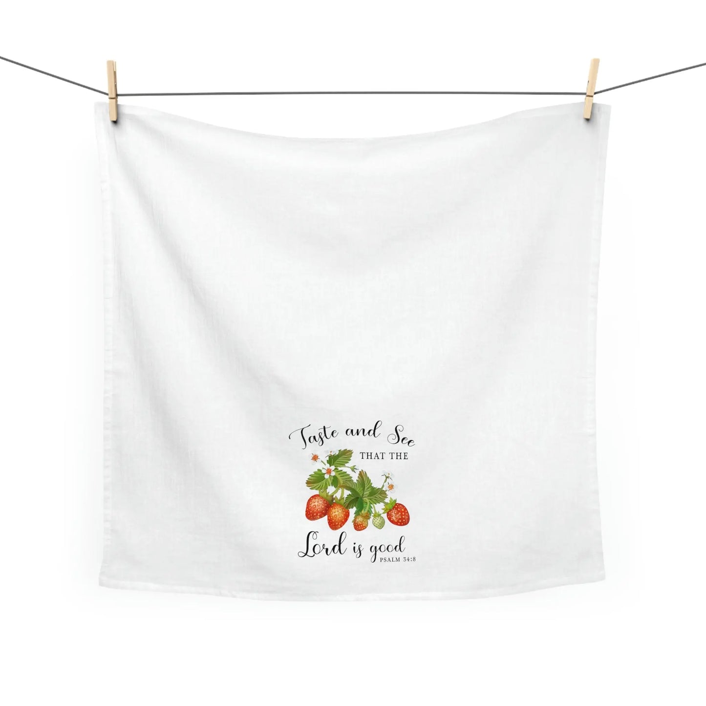 Taste and See Strawberries Tea Towel, Scripture Kitchen Towel, Farmhouse Dish Towel, Cute Kitchen Towel, Christian Gift, Psalm 34:8 Printify