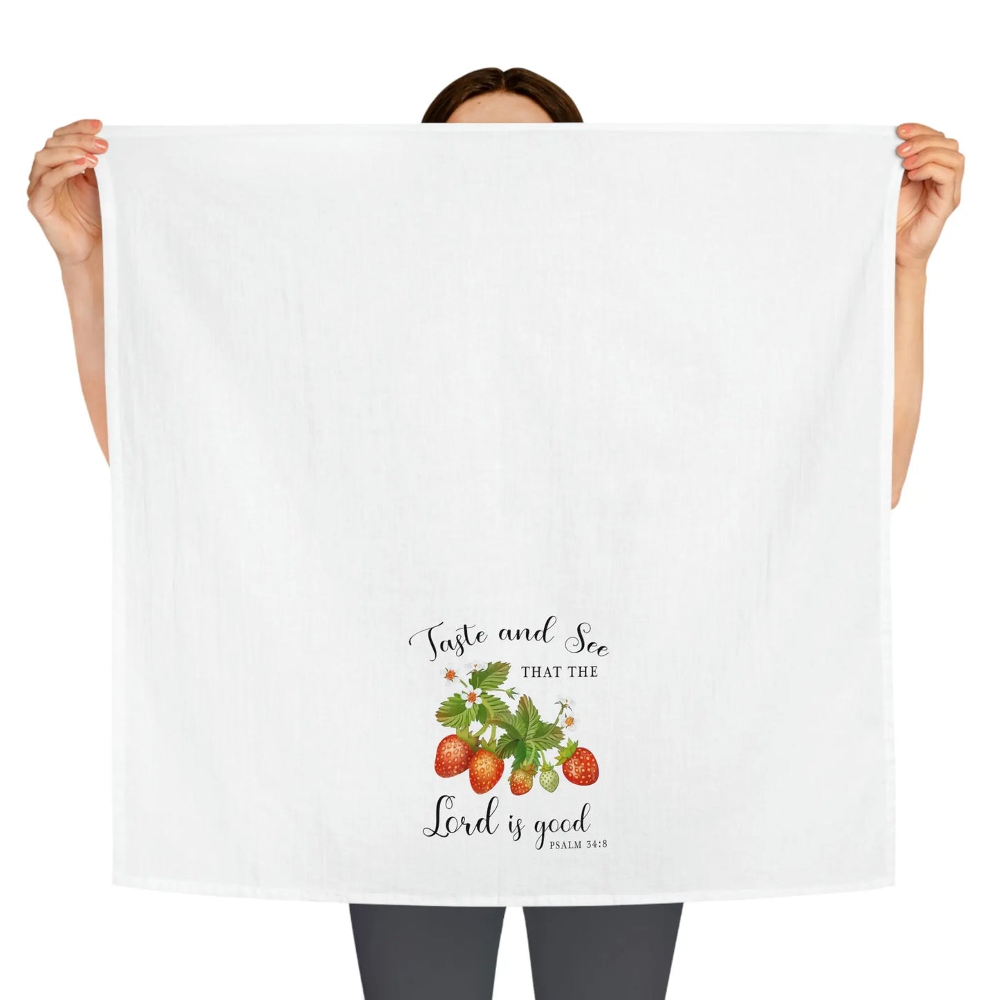 Taste and See Strawberries Tea Towel, Scripture Kitchen Towel, Farmhouse Dish Towel, Cute Kitchen Towel, Christian Gift, Psalm 34:8 Printify