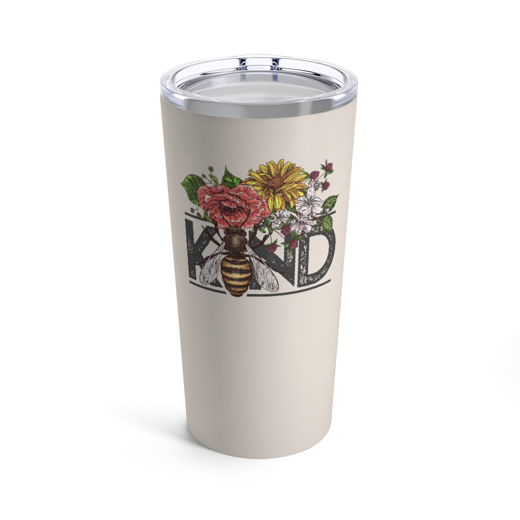 Bee Kind floral Tumbler 20oz, Be Nice Tumbler, Kindness Travel Mug, Be Kind Tumbler, Christian Gift Printify