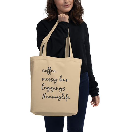 Nanny Life Eco Tote Bag - Amazing Faith Designs