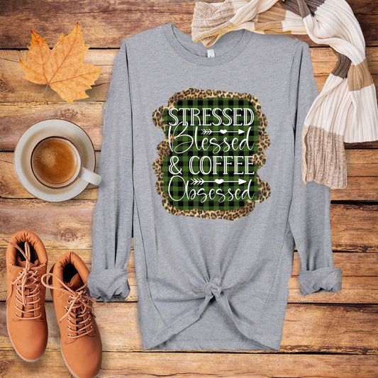Stressed Blessed and Coffee Obsessed Long Sleeve Tee - Amazing Faith Designs