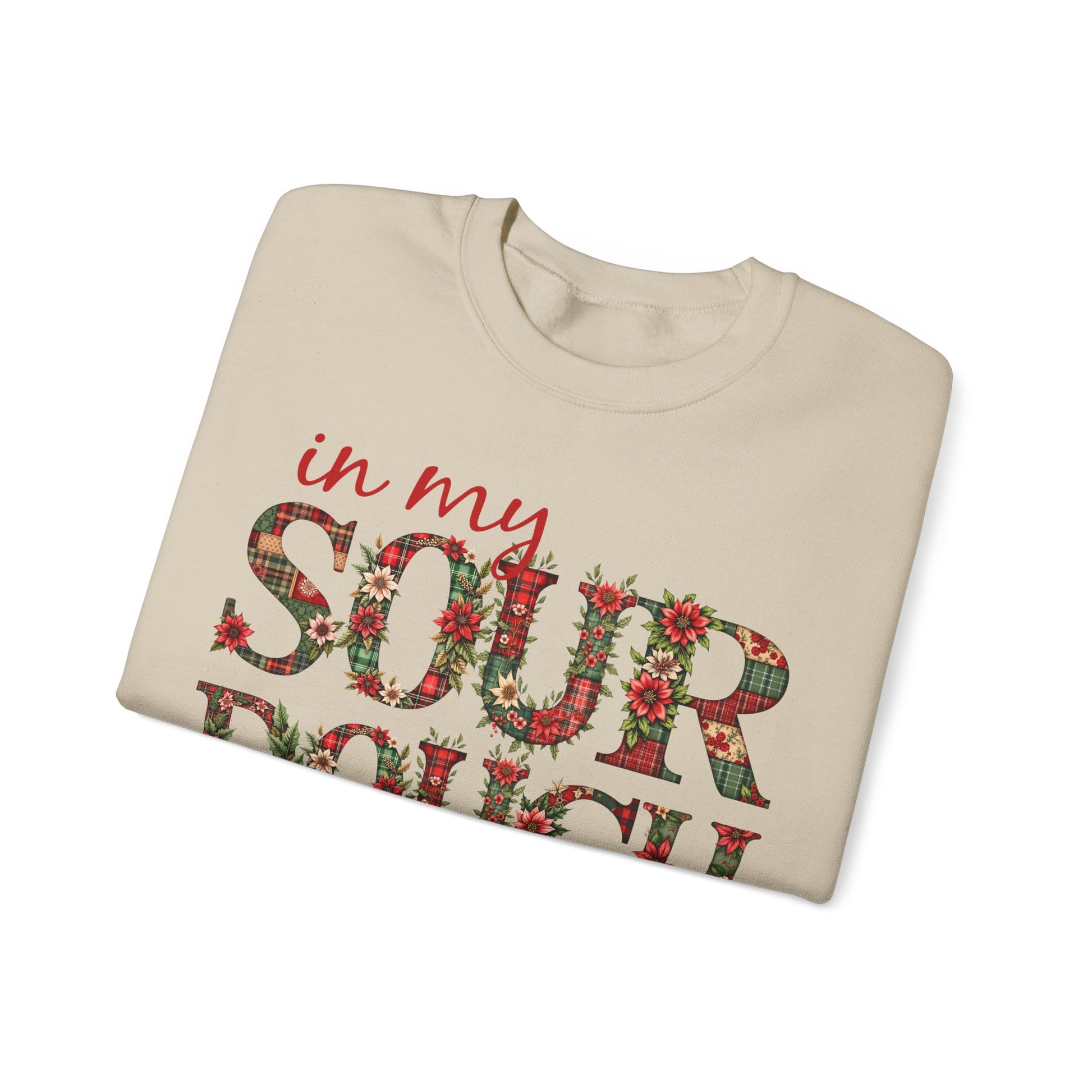 Sourdough Season Sweatshirt — Christmas Baking Gift for Sourdough Bakers - Amazing Faith Designs