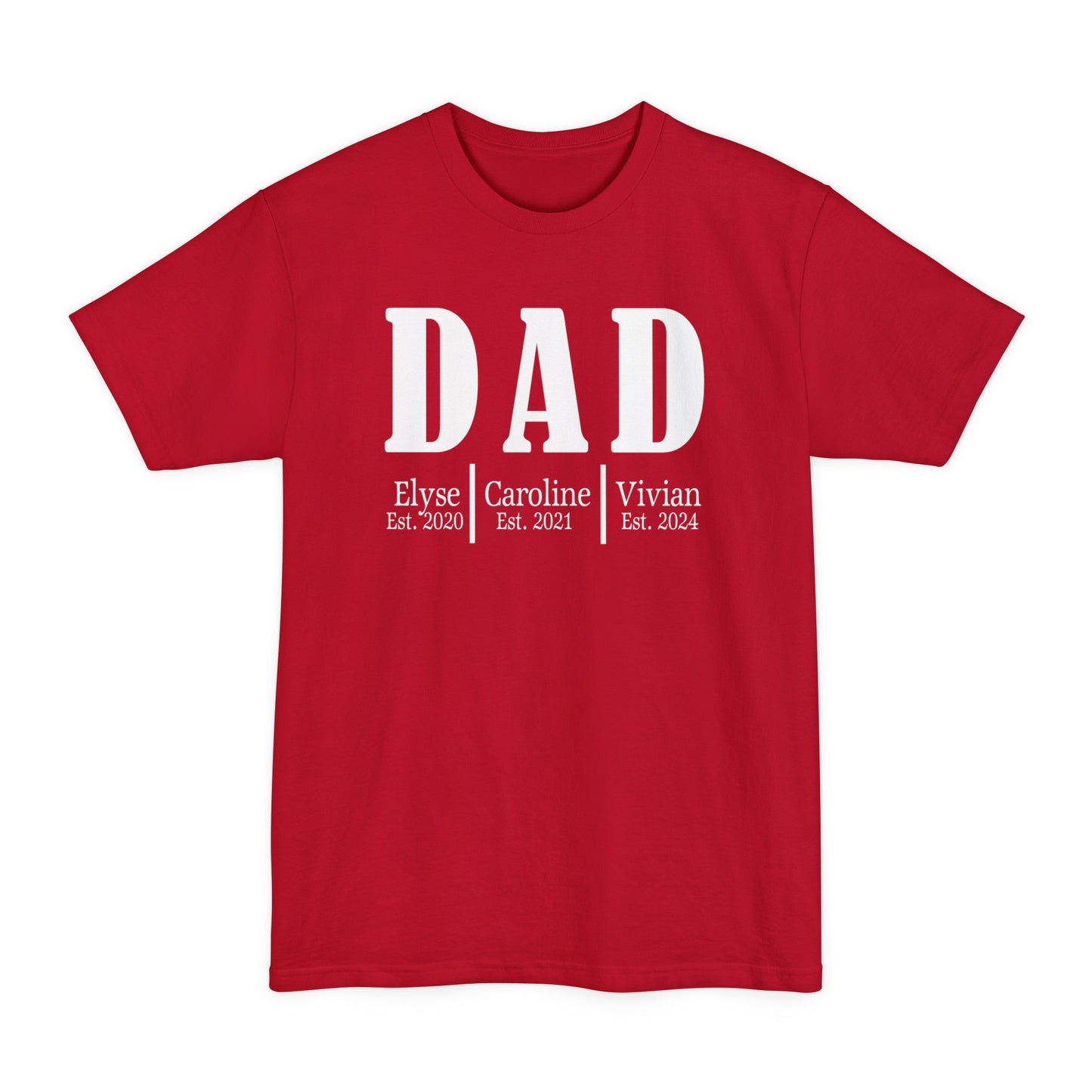 Dad Personalized Unisex Tall Beefy-T® T-Shirt - Amazing Faith Designs