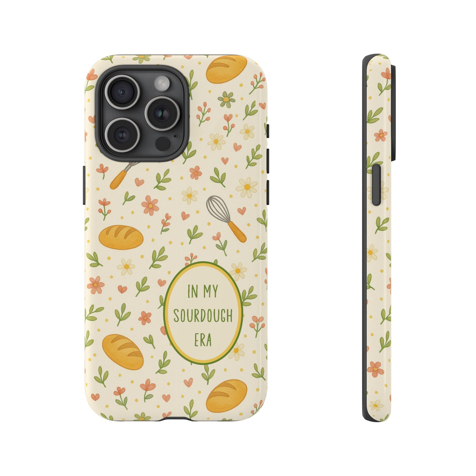 In My Sourdough Era Ditsy Floral Phone Case — iPhone and Samsung Galaxy - Amazing Faith Designs